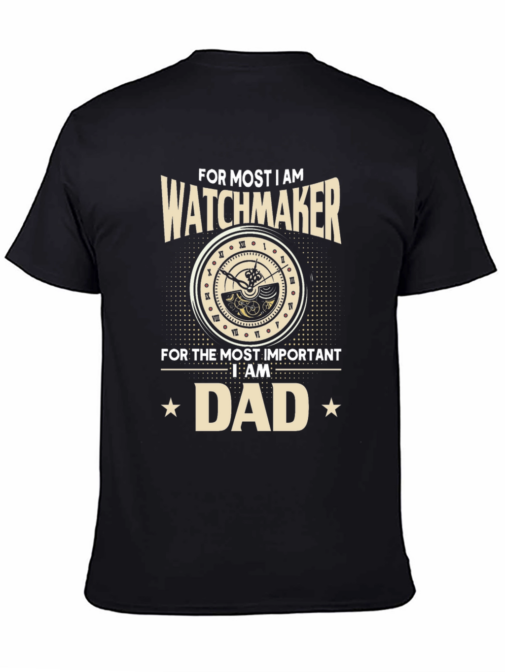 Watchmaker Dad T-Shirt: Unique Gift for Watch Enthusiasts