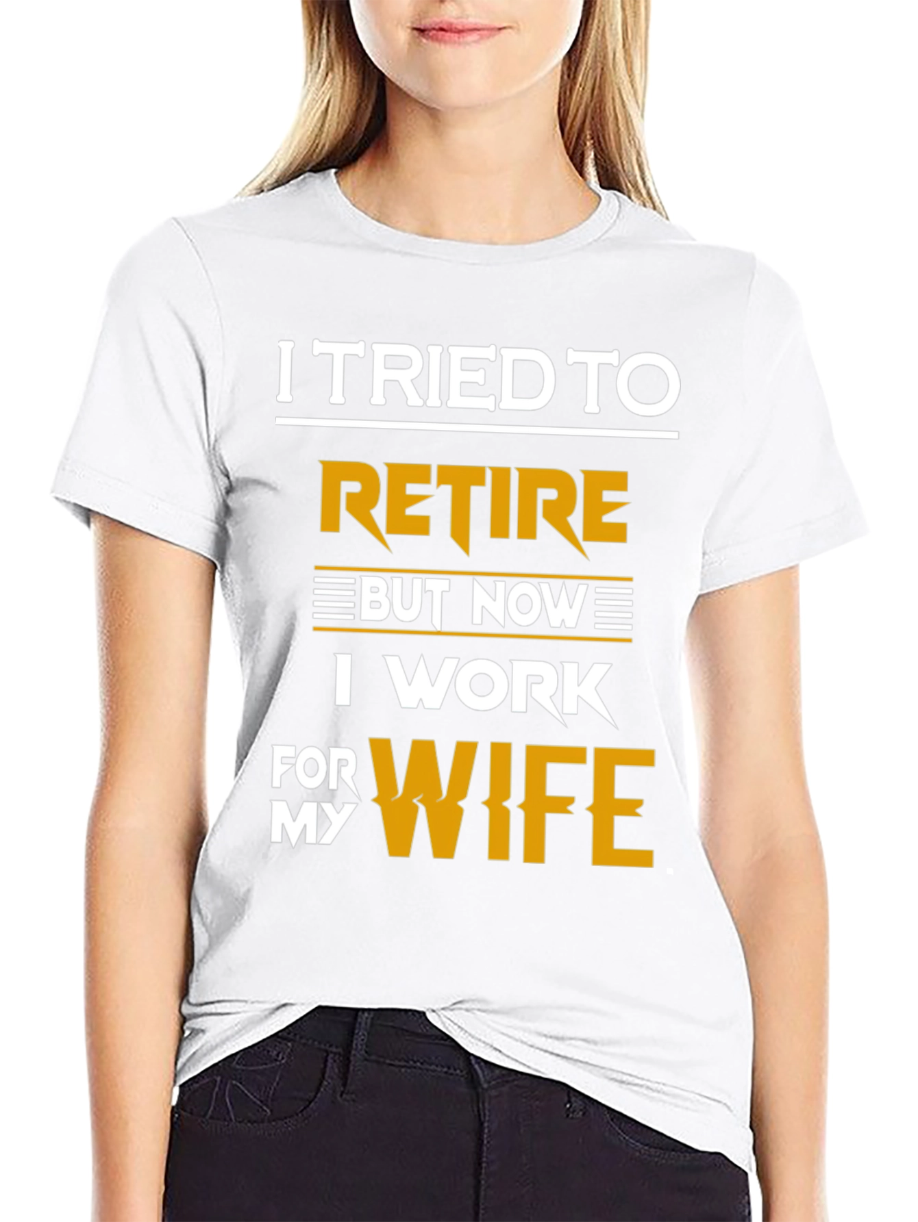 I Tried To Retire Funny T-Shirt