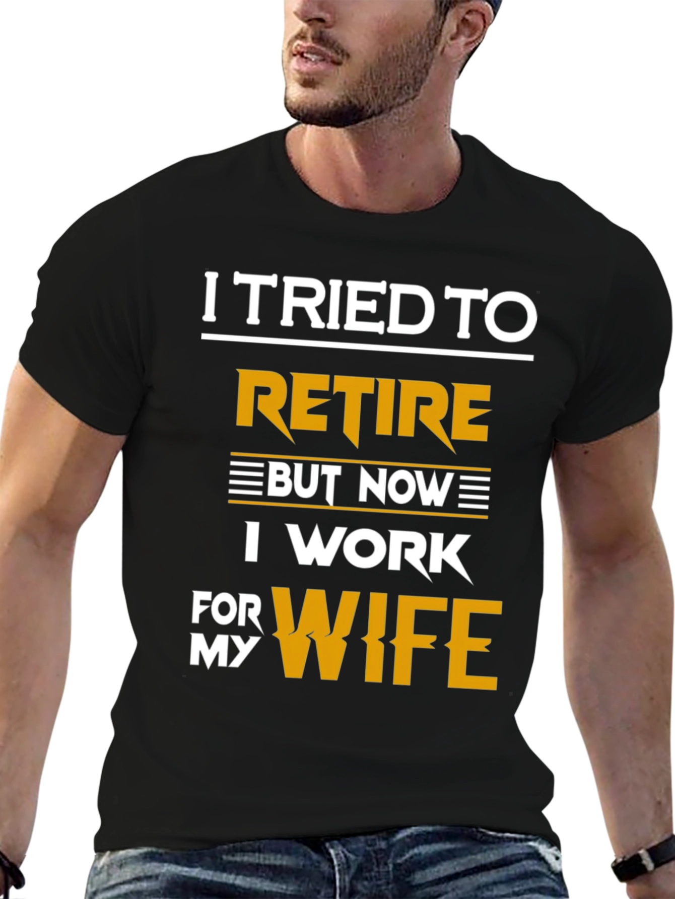I Tried To Retire Funny T-Shirt