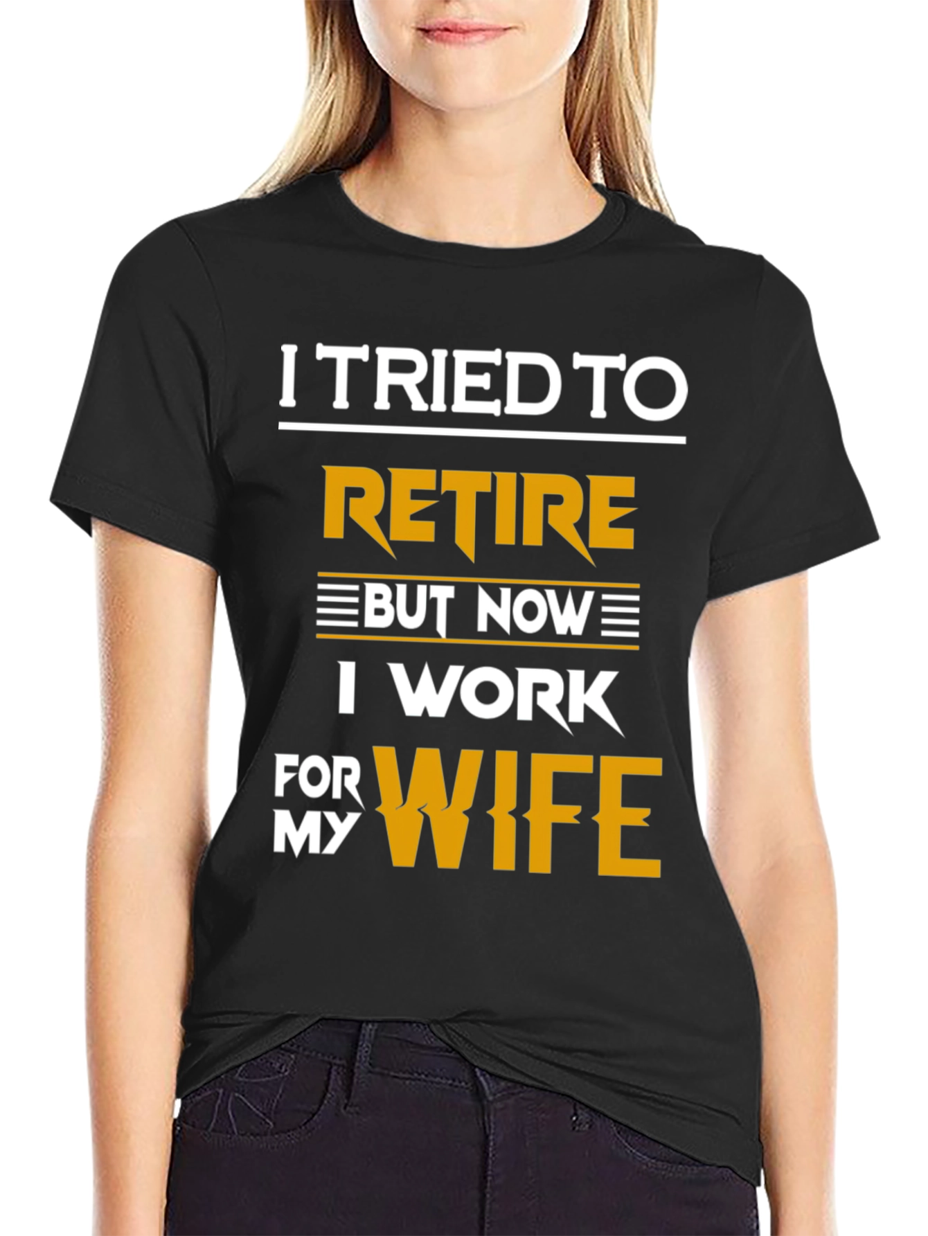 I Tried To Retire Funny T-Shirt