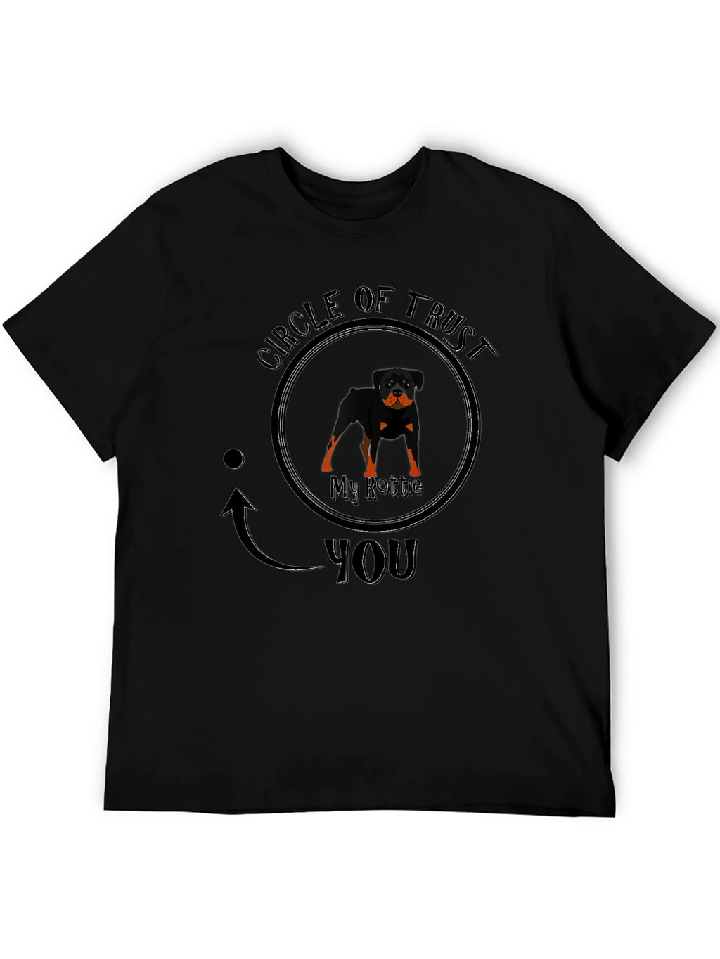 My Rottie Circle of Trust T-Shirt