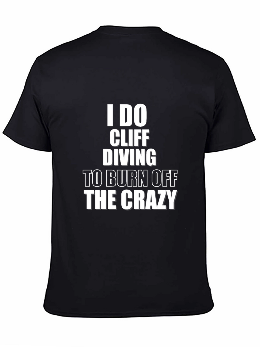 Cliff Diving Crazy T-Shirt