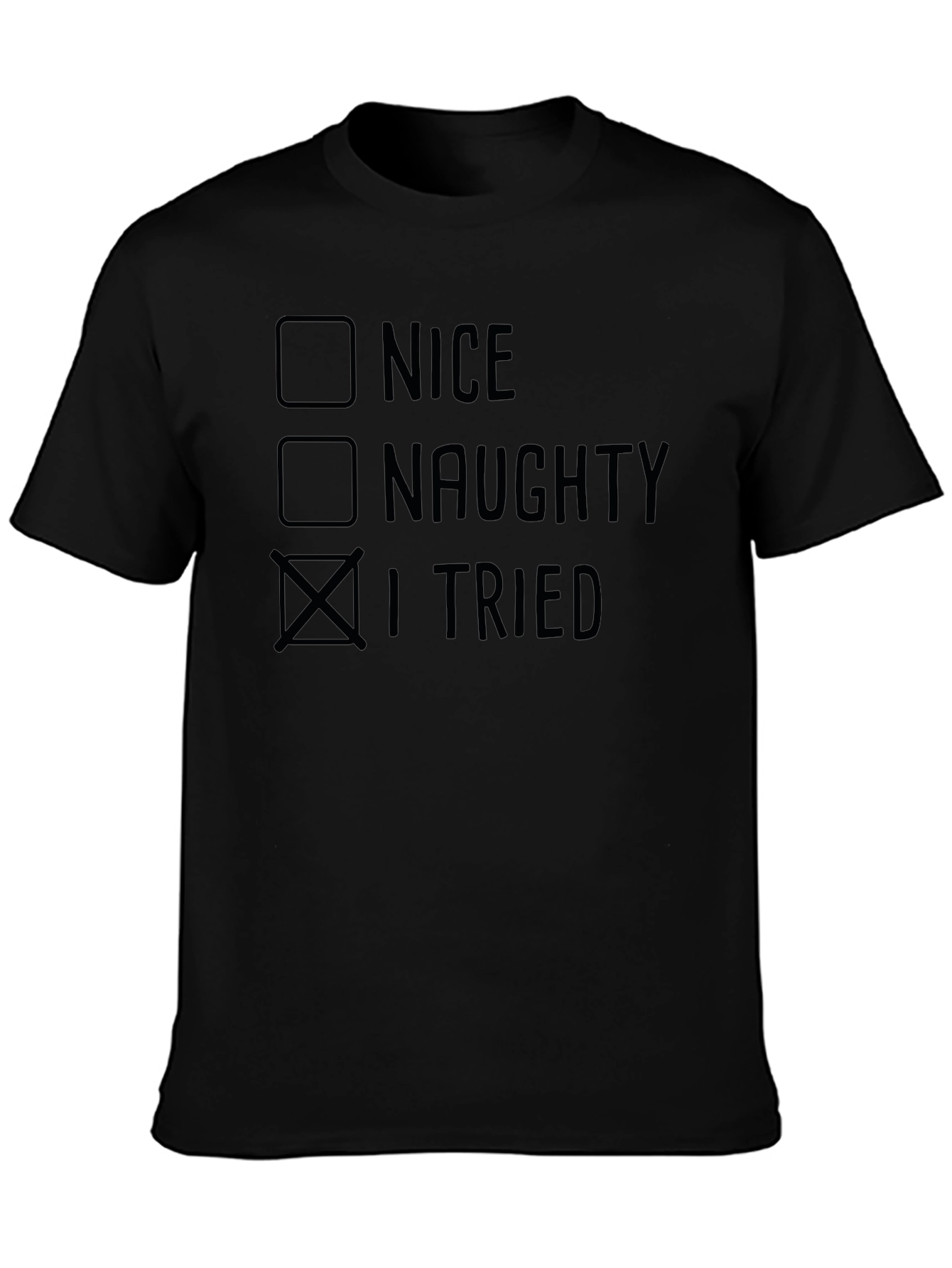 I Tried Funny Christmas T-Shirt