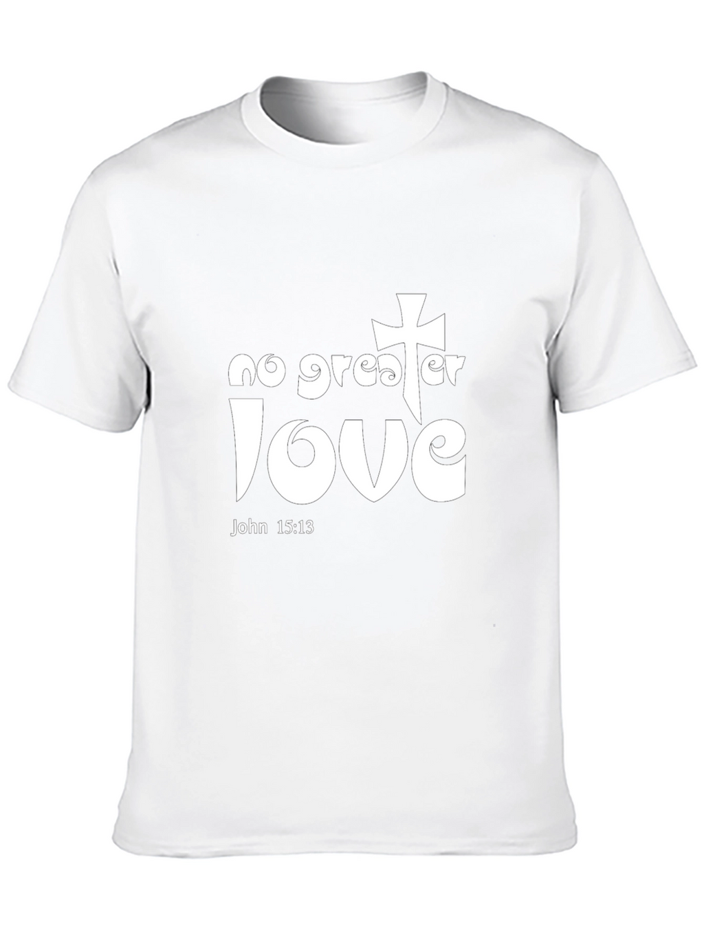 No Greater Love Christian Graphic T-Shirt
