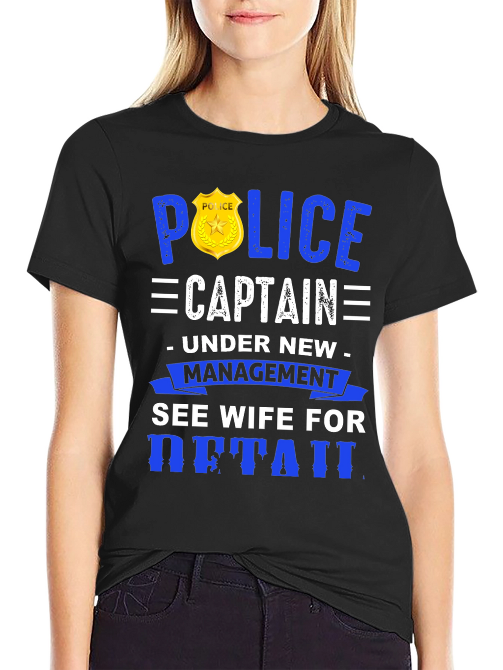 Police Captain Under New Management T-Shirt
