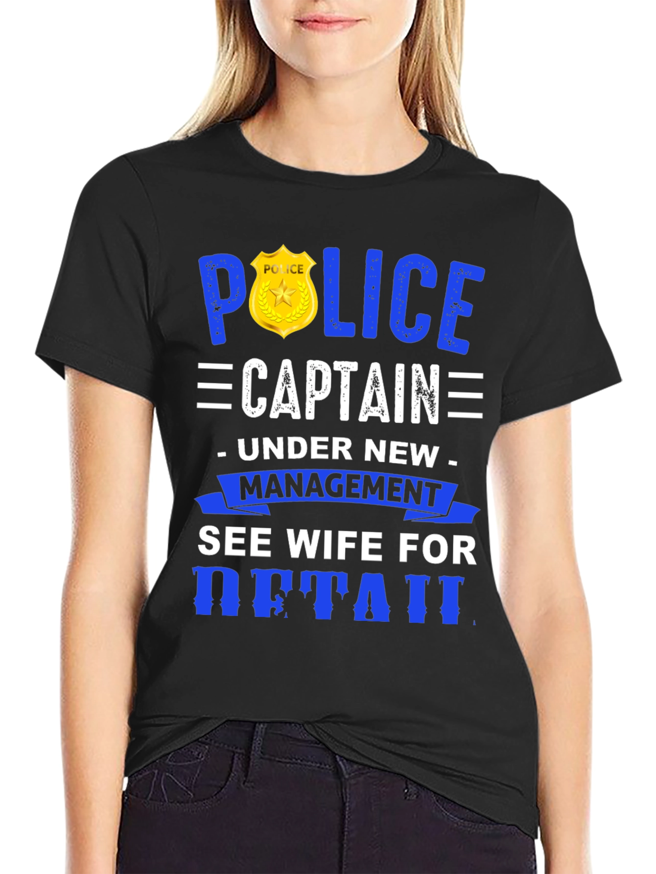 Police Captain Under New Management T-Shirt