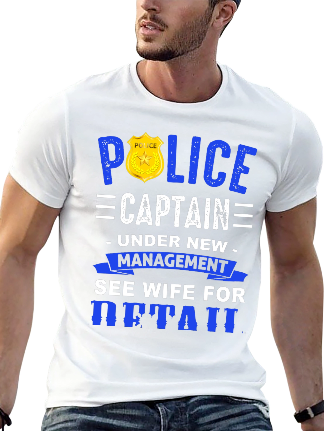 Police Captain Under New Management T-Shirt