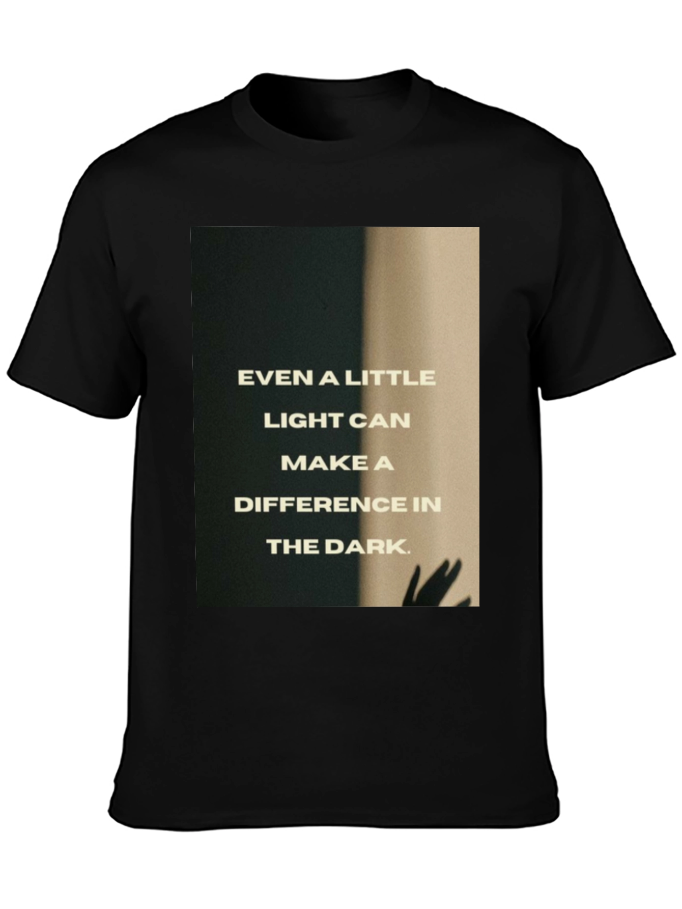 Inspirational Light in Dark T-Shirt - Black