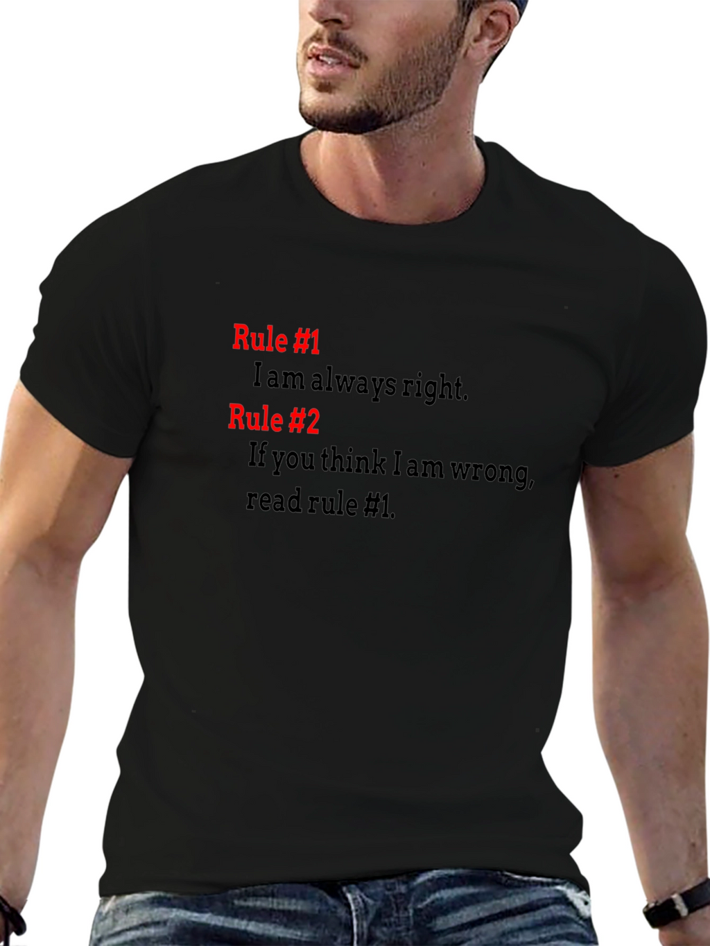 Always Right T-Shirt - Funny Rules Tee