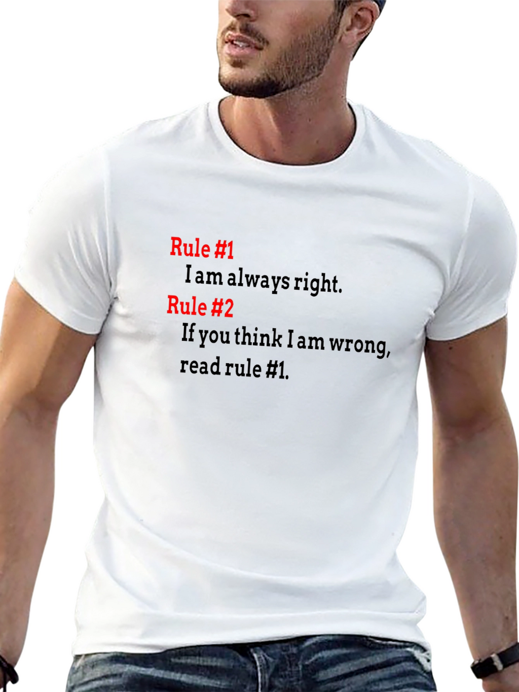 Always Right T-Shirt - Funny Rules Tee