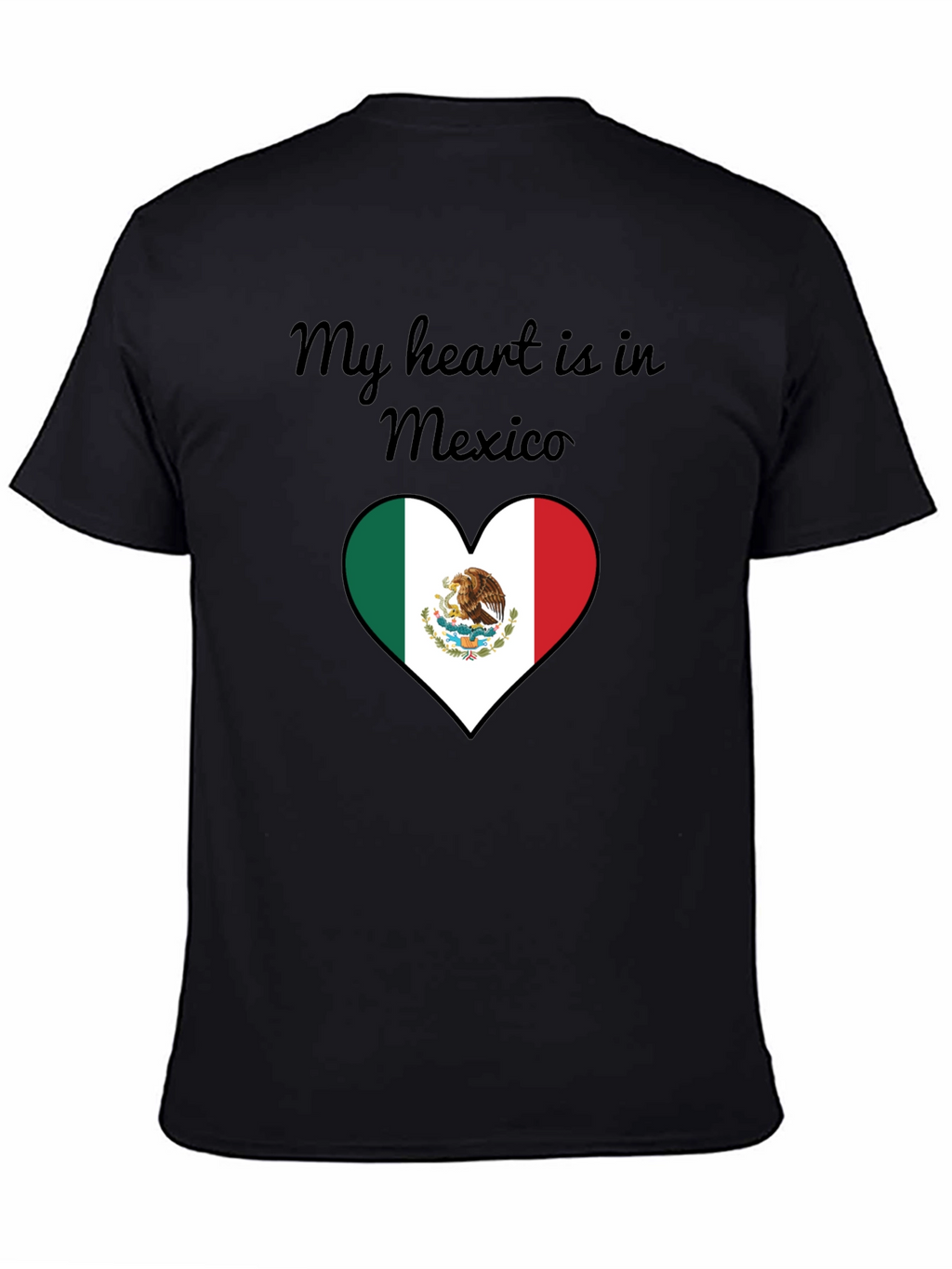 My Heart is in Mexico T-Shirt
