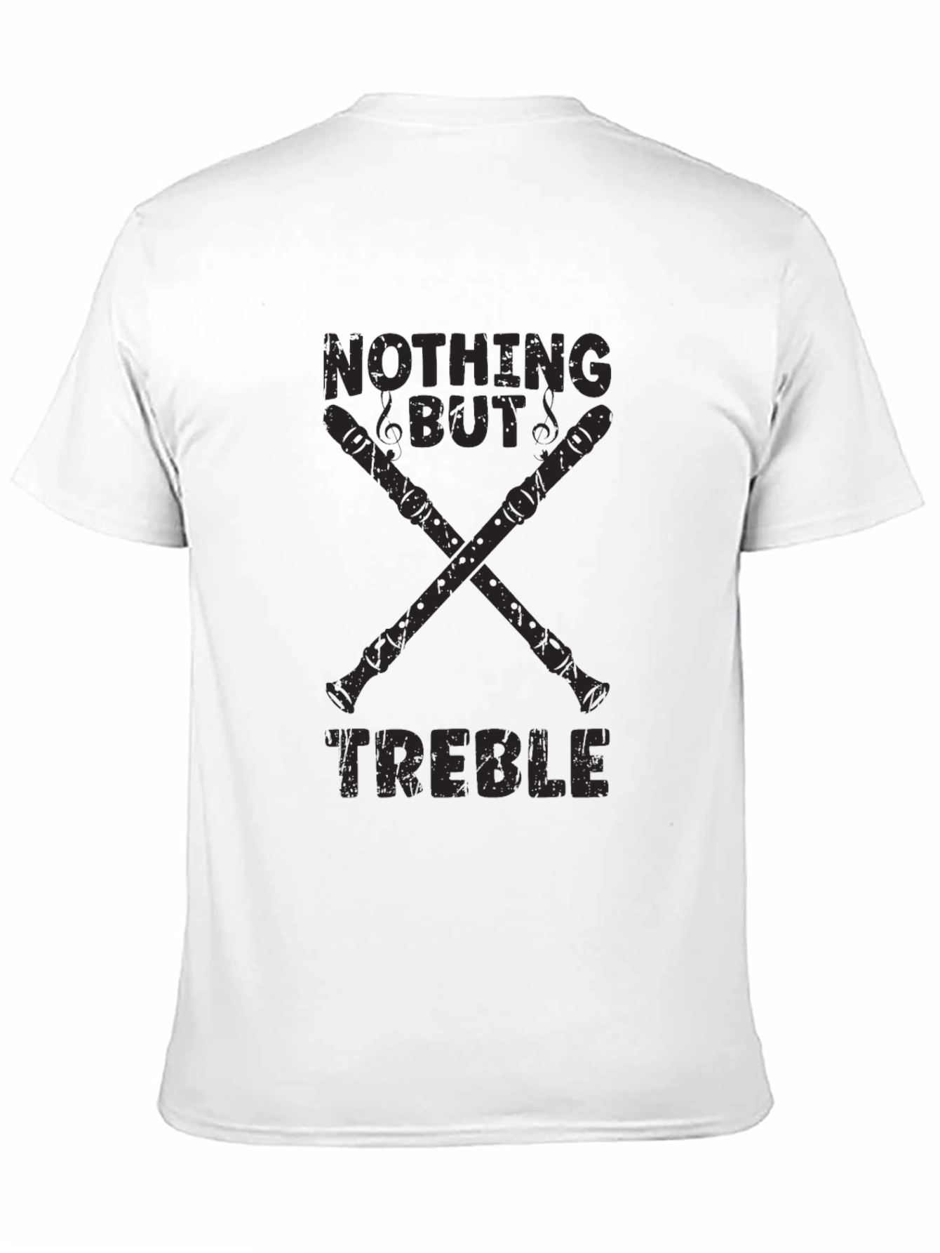Nothing But Treble T-Shirt - Musician Tee