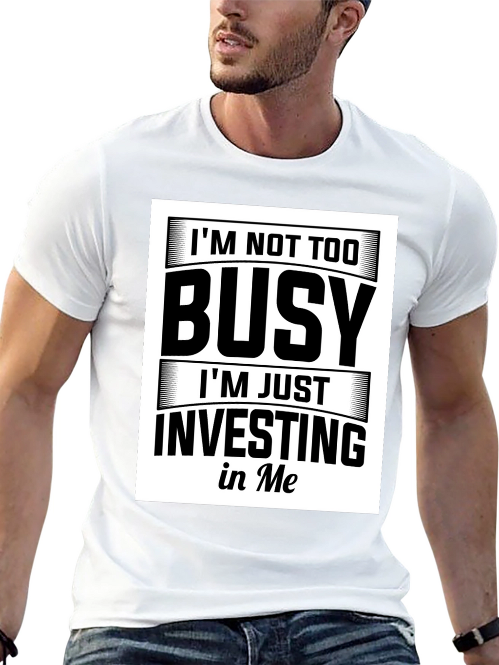 Im Not Too Busy Investing in Me Black T-Shirt