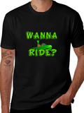 Wanna Ride? Green Car Black T-Shirt