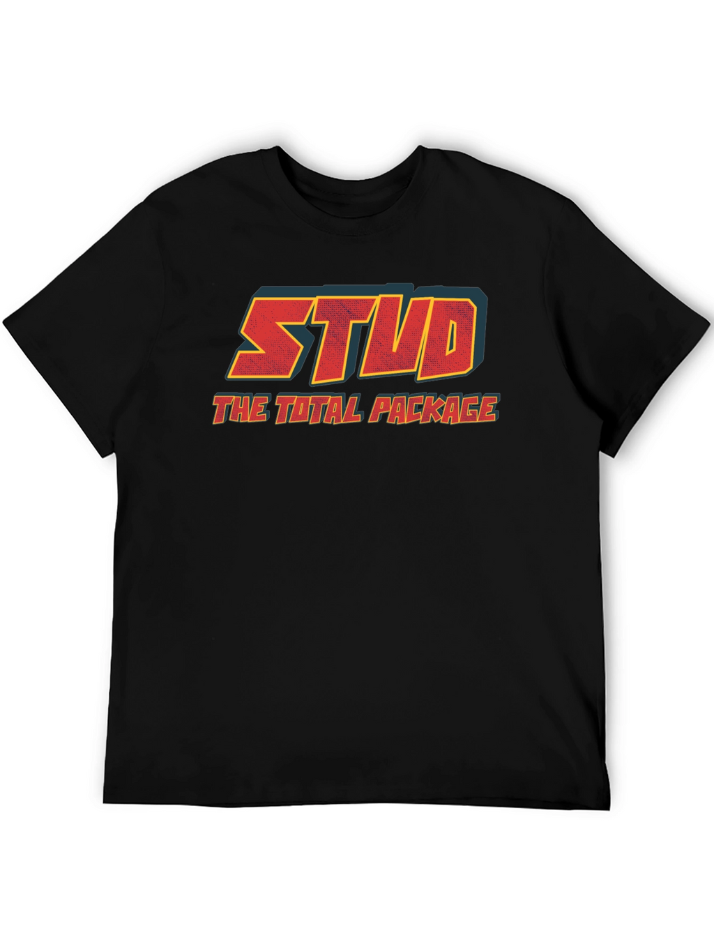 Stud - The Total Package T-Shirt