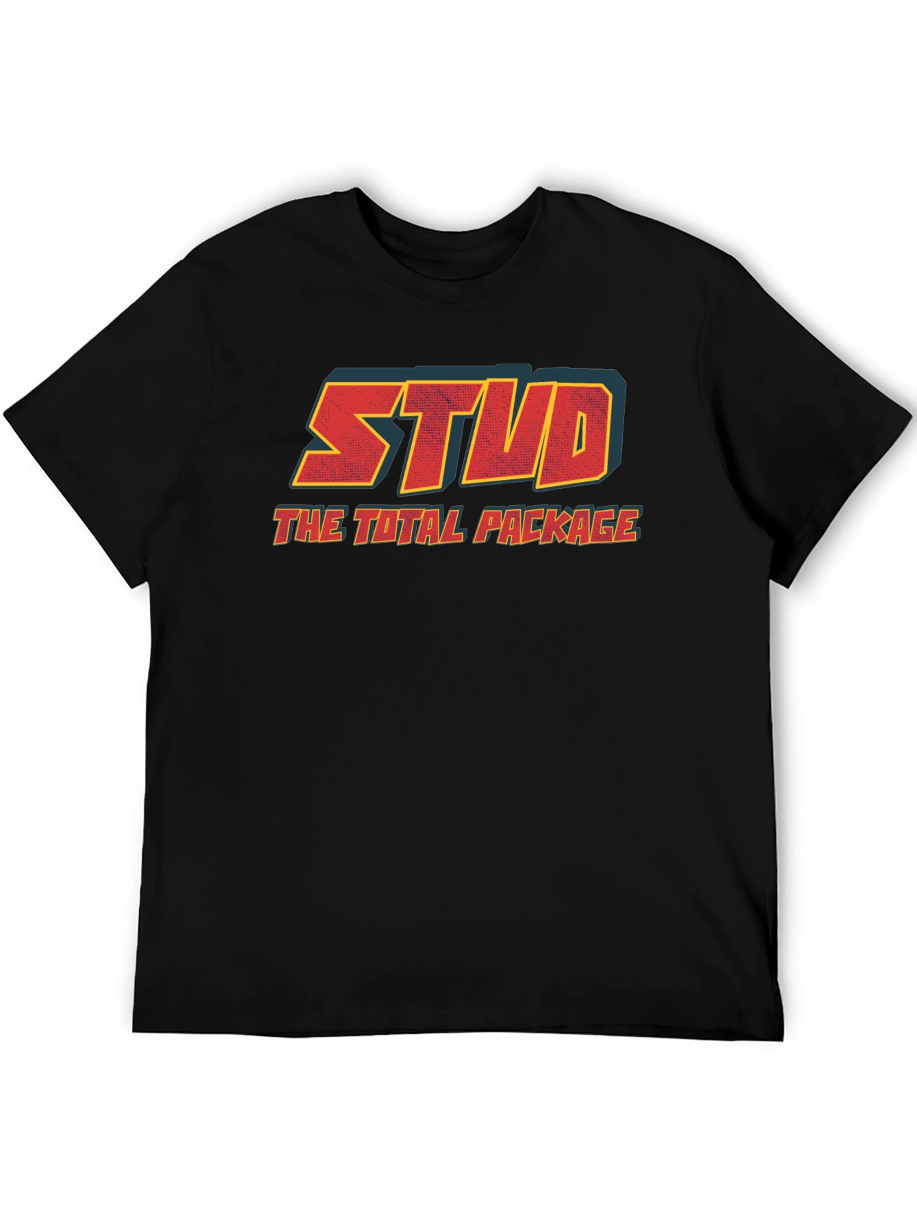 Stud - The Total Package T-Shirt
