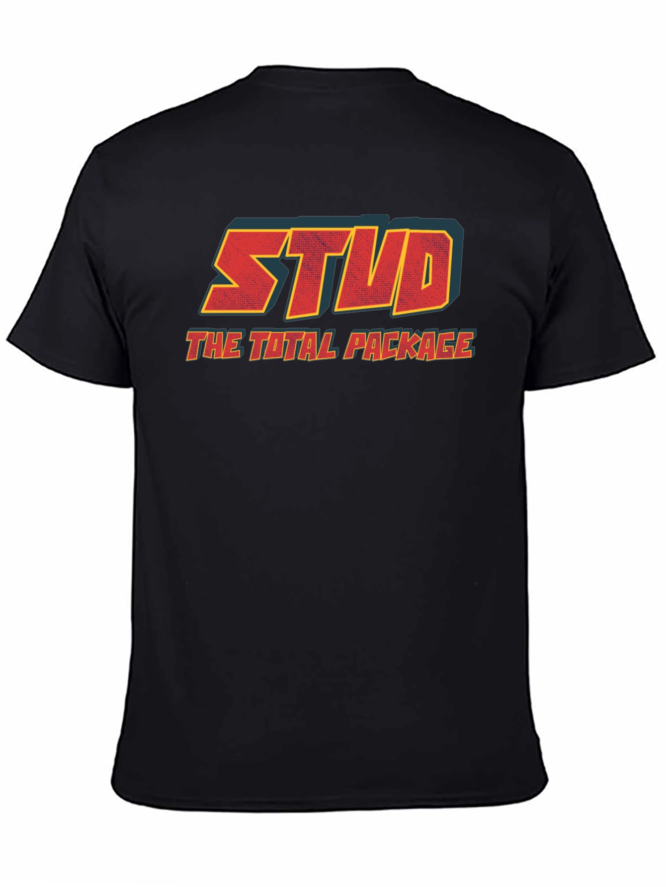 Stud - The Total Package T-Shirt