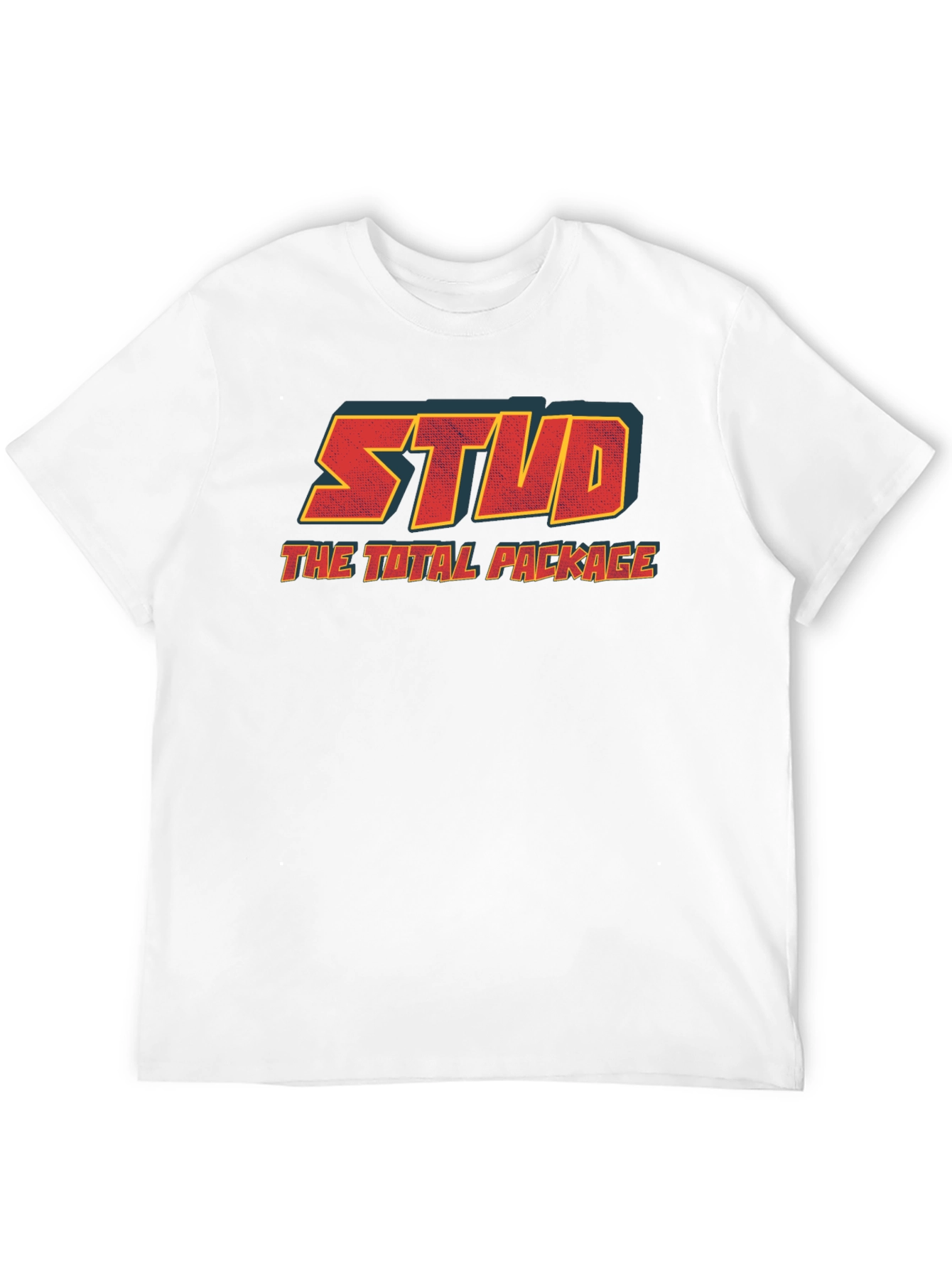 Stud - The Total Package T-Shirt