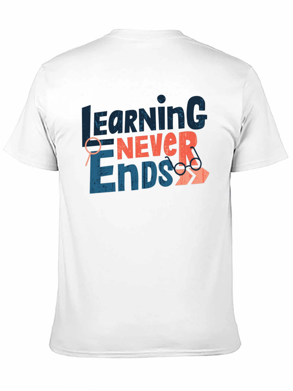 Learning Never Ends Graphic Tee