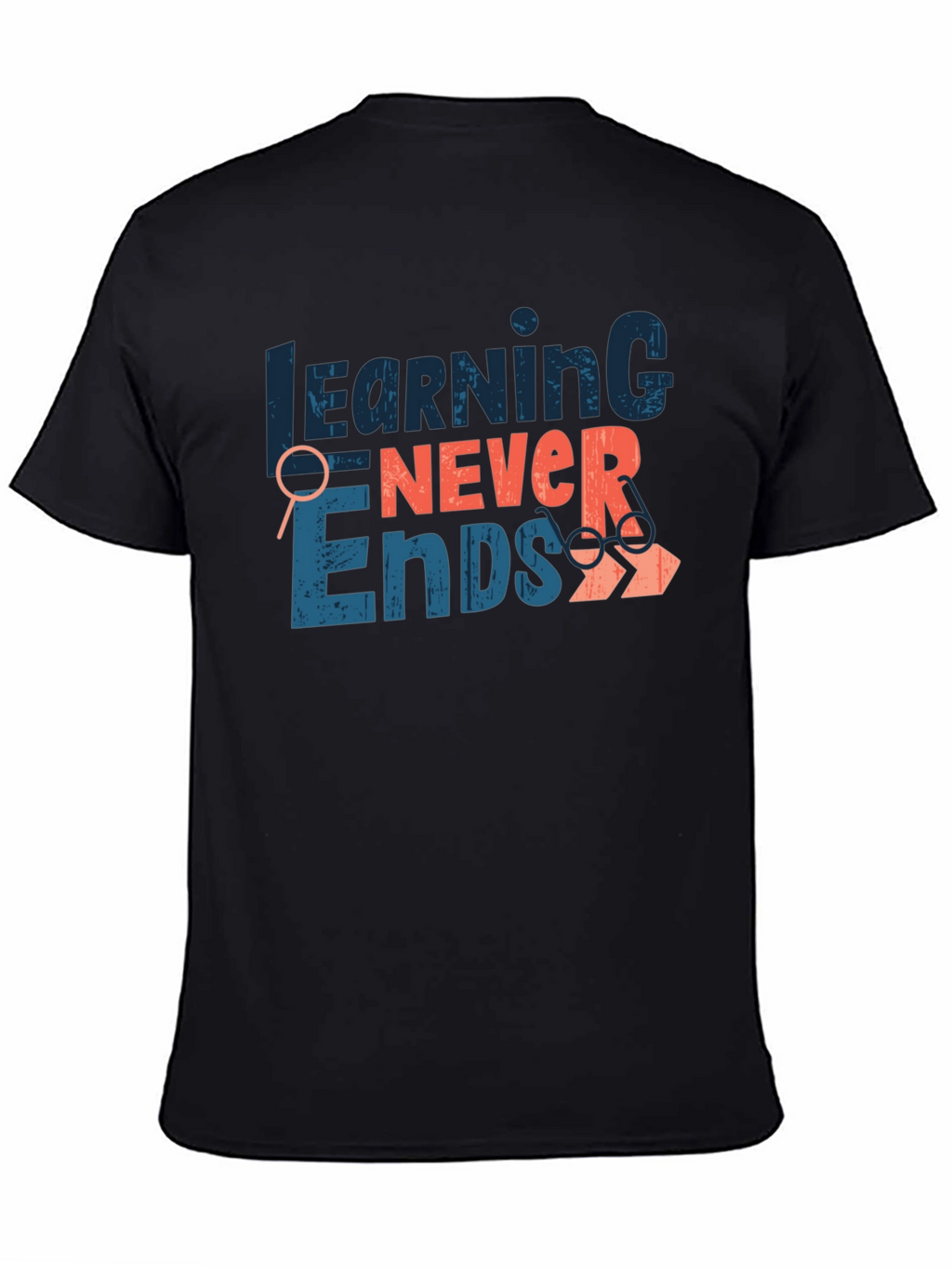 Learning Never Ends Graphic Tee