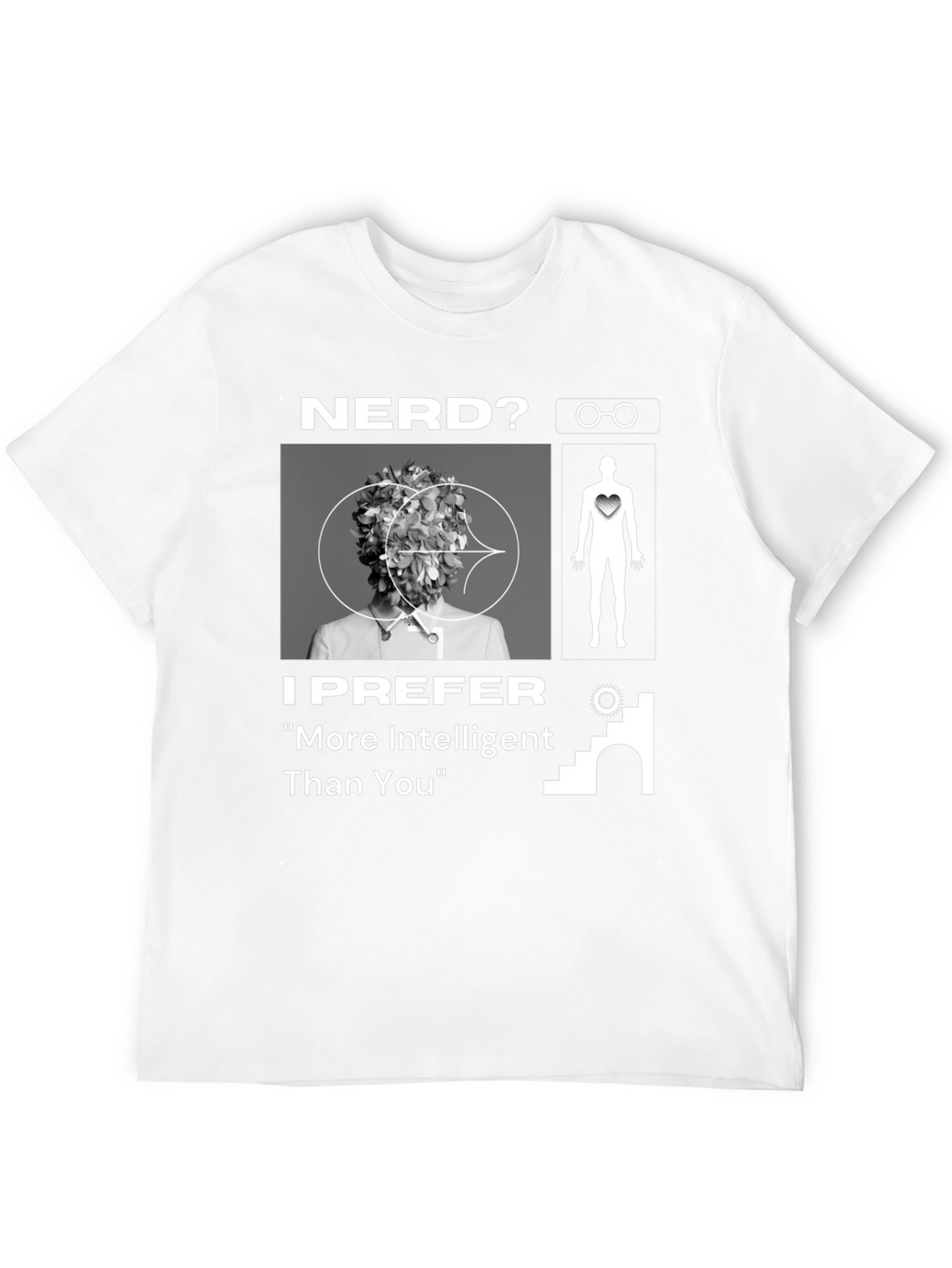 Nerd? More Intelligent Than You T-Shirt