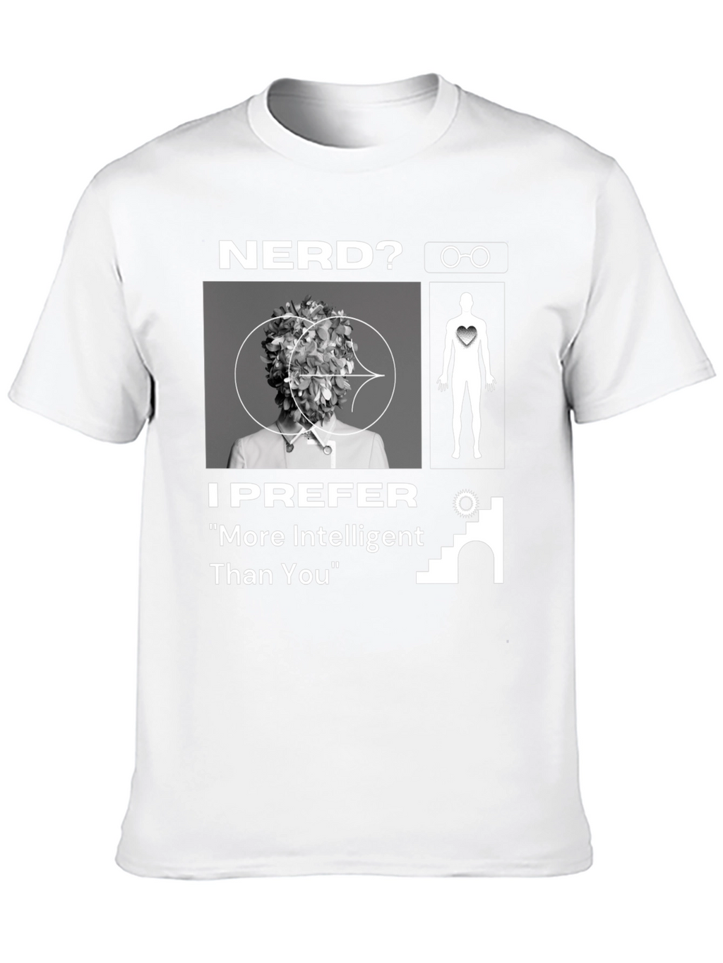 Nerd? More Intelligent Than You T-Shirt