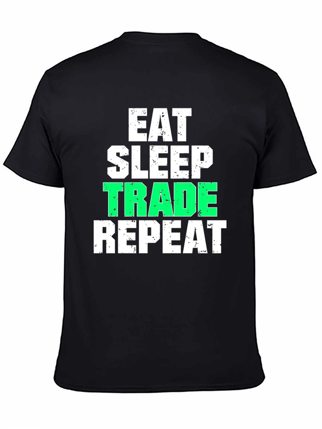 Eat Sleep Trade Repeat Black Graphic T-Shirt