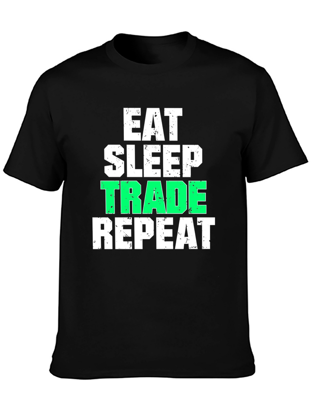 Eat Sleep Trade Repeat Black Graphic T-Shirt