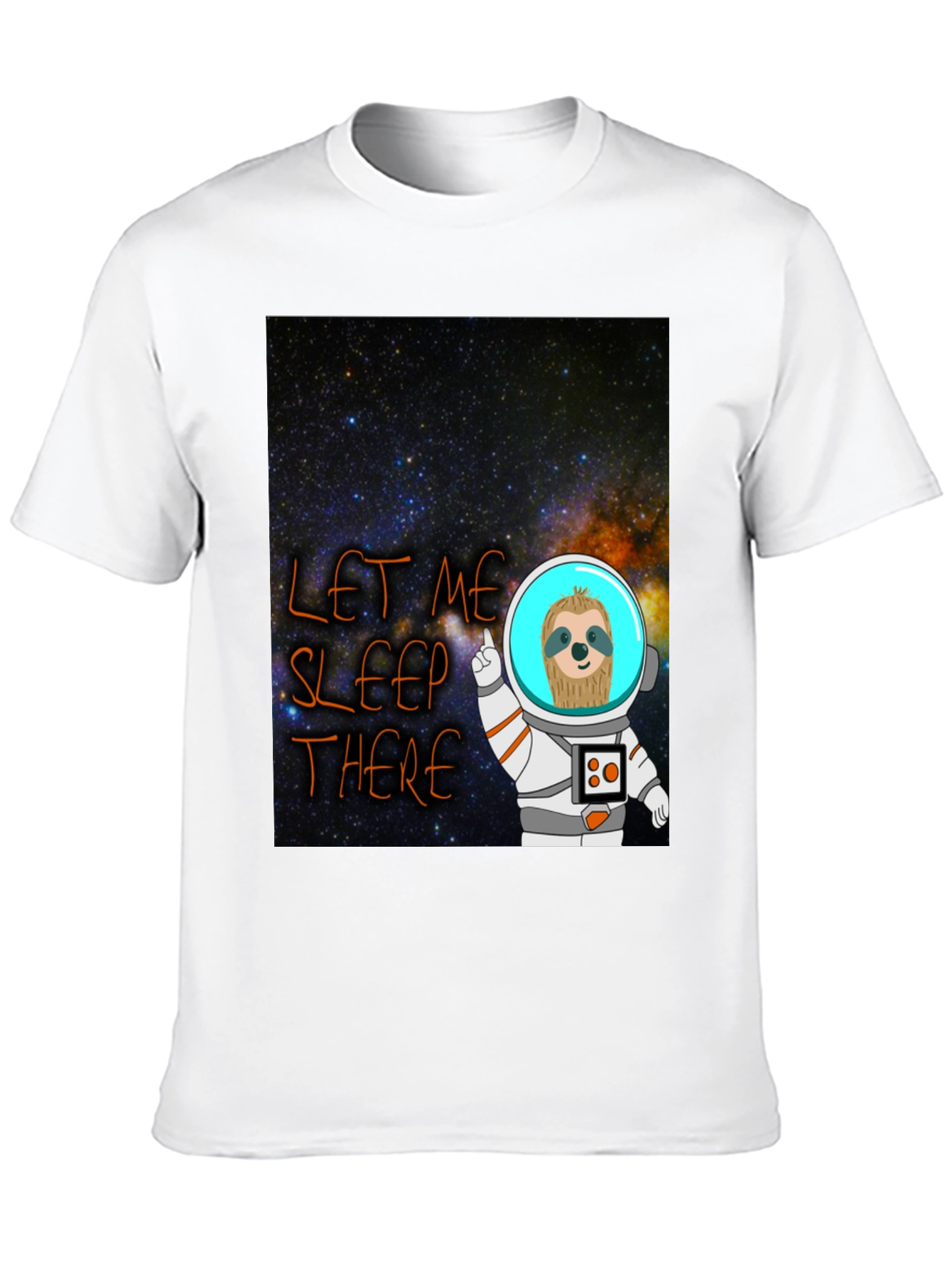 Cosmic Sloth Astronaut T-Shirt - Let Me Sleep There