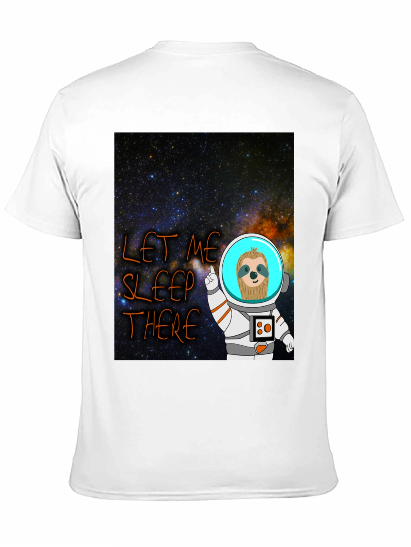 Cosmic Sloth Astronaut T-Shirt - Let Me Sleep There