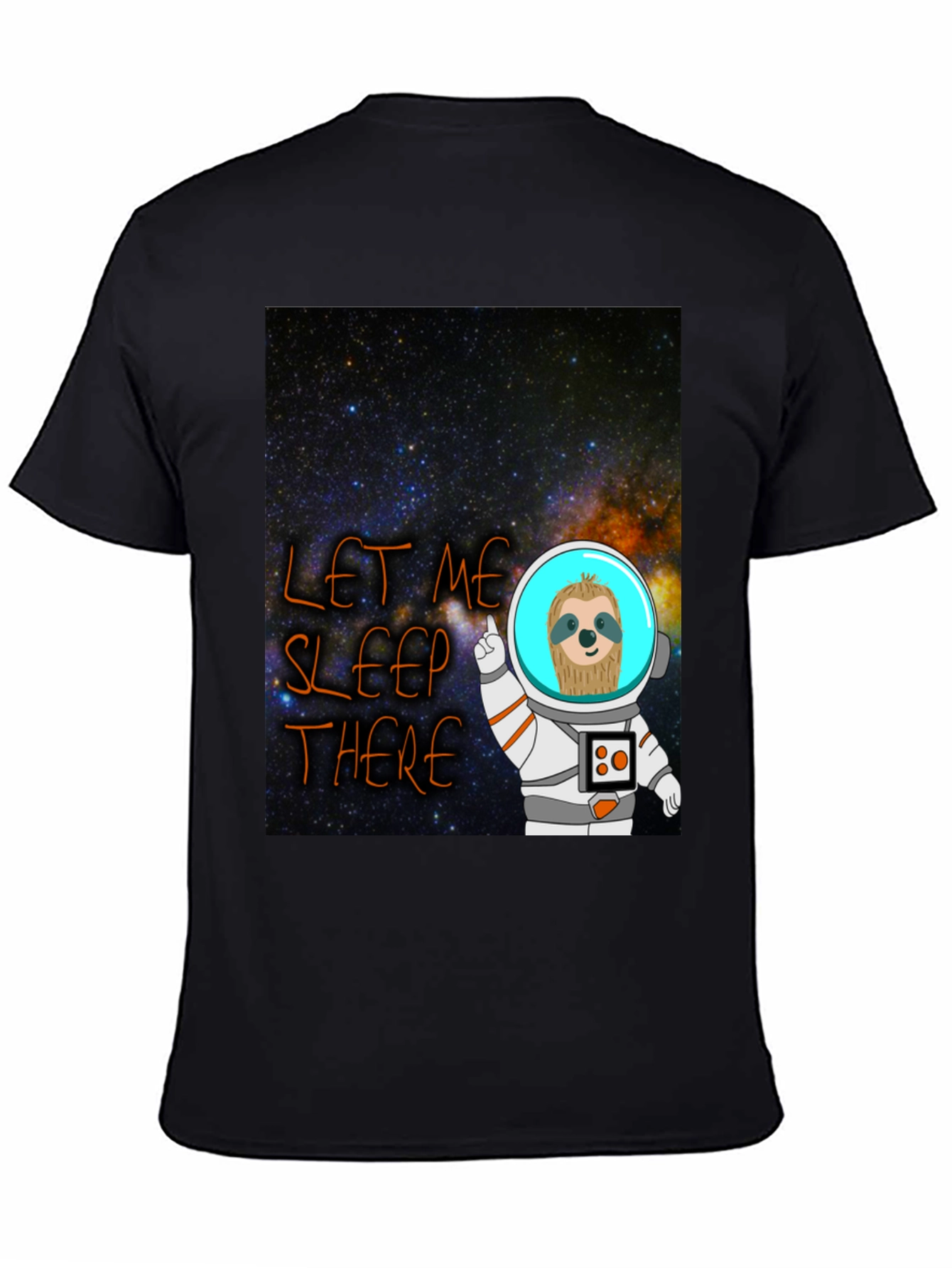 Cosmic Sloth Astronaut T-Shirt - Let Me Sleep There
