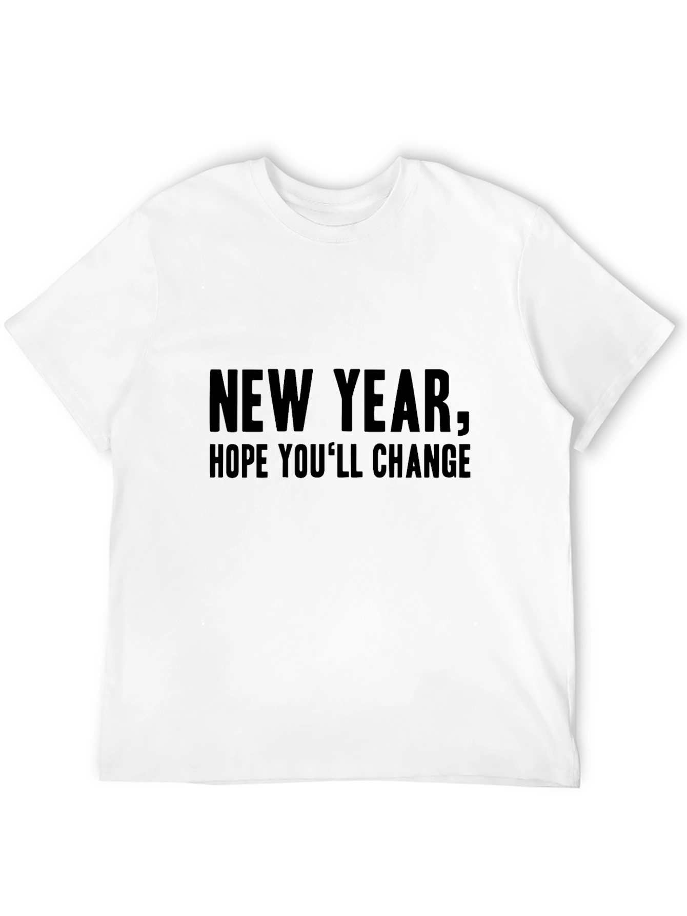 New Year Funny Graphic Tee