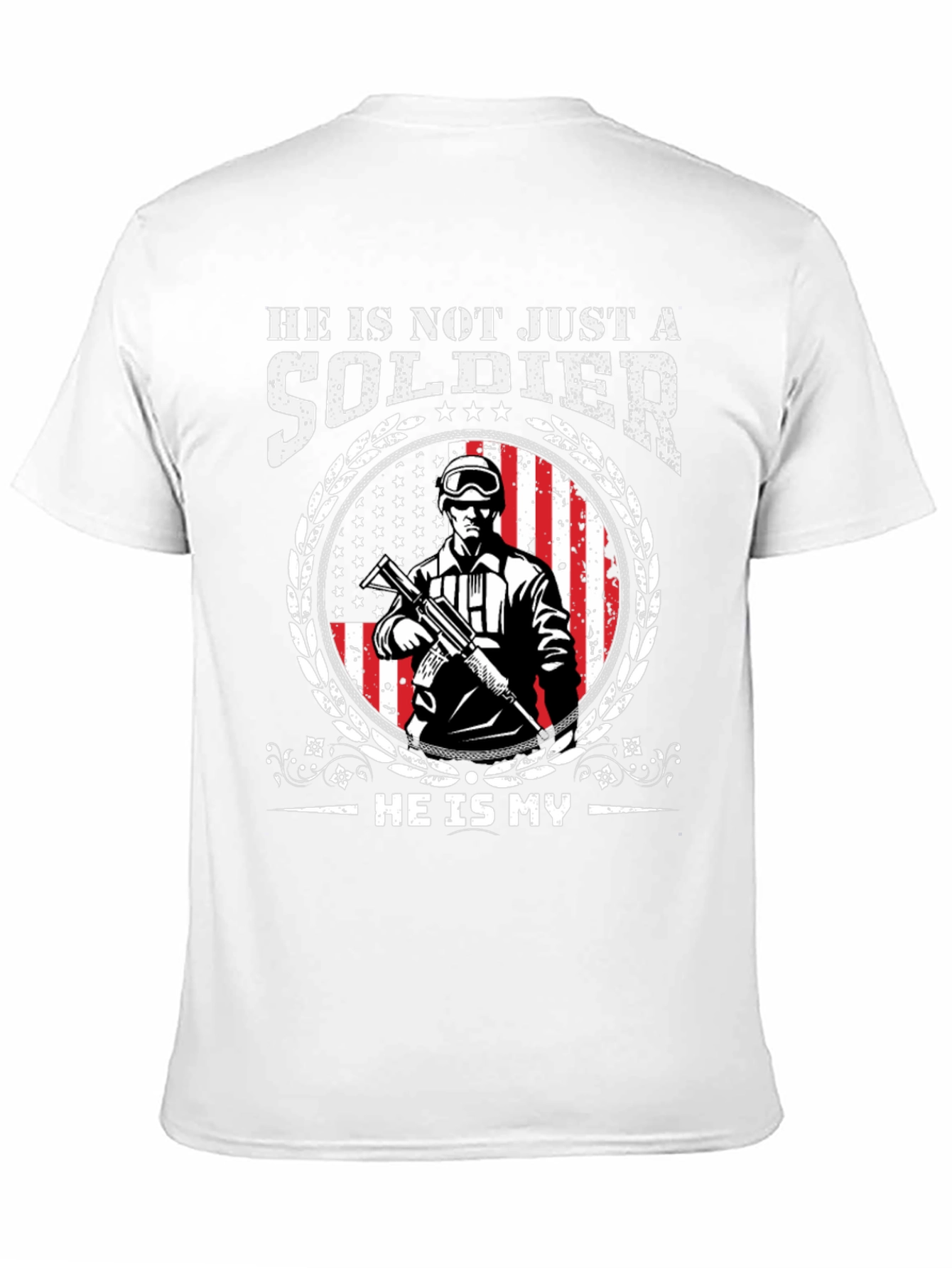 He Is Not Just A Soldier T-Shirt