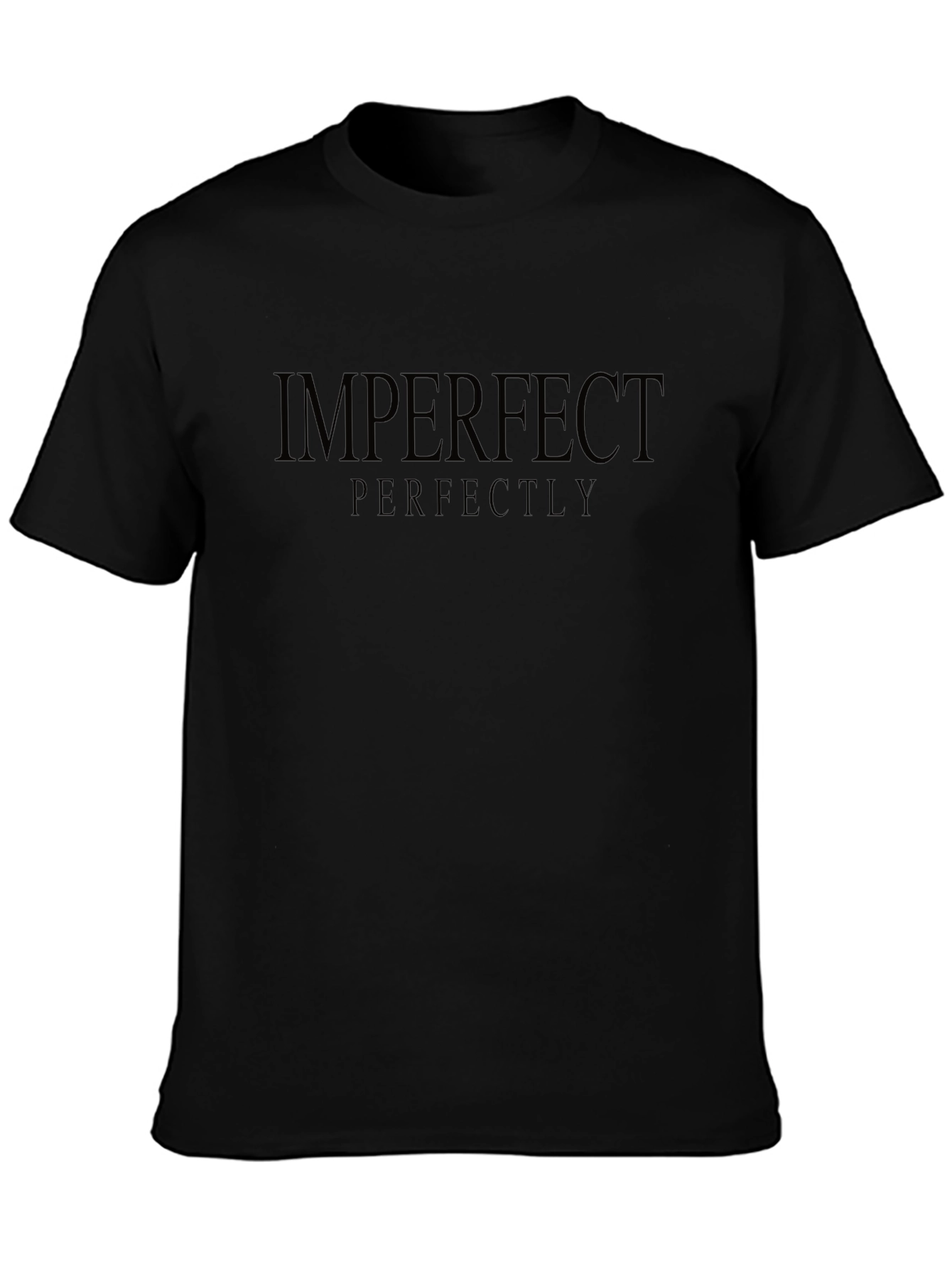 Imperfect Perfectly T-Shirt - Comfort & Style