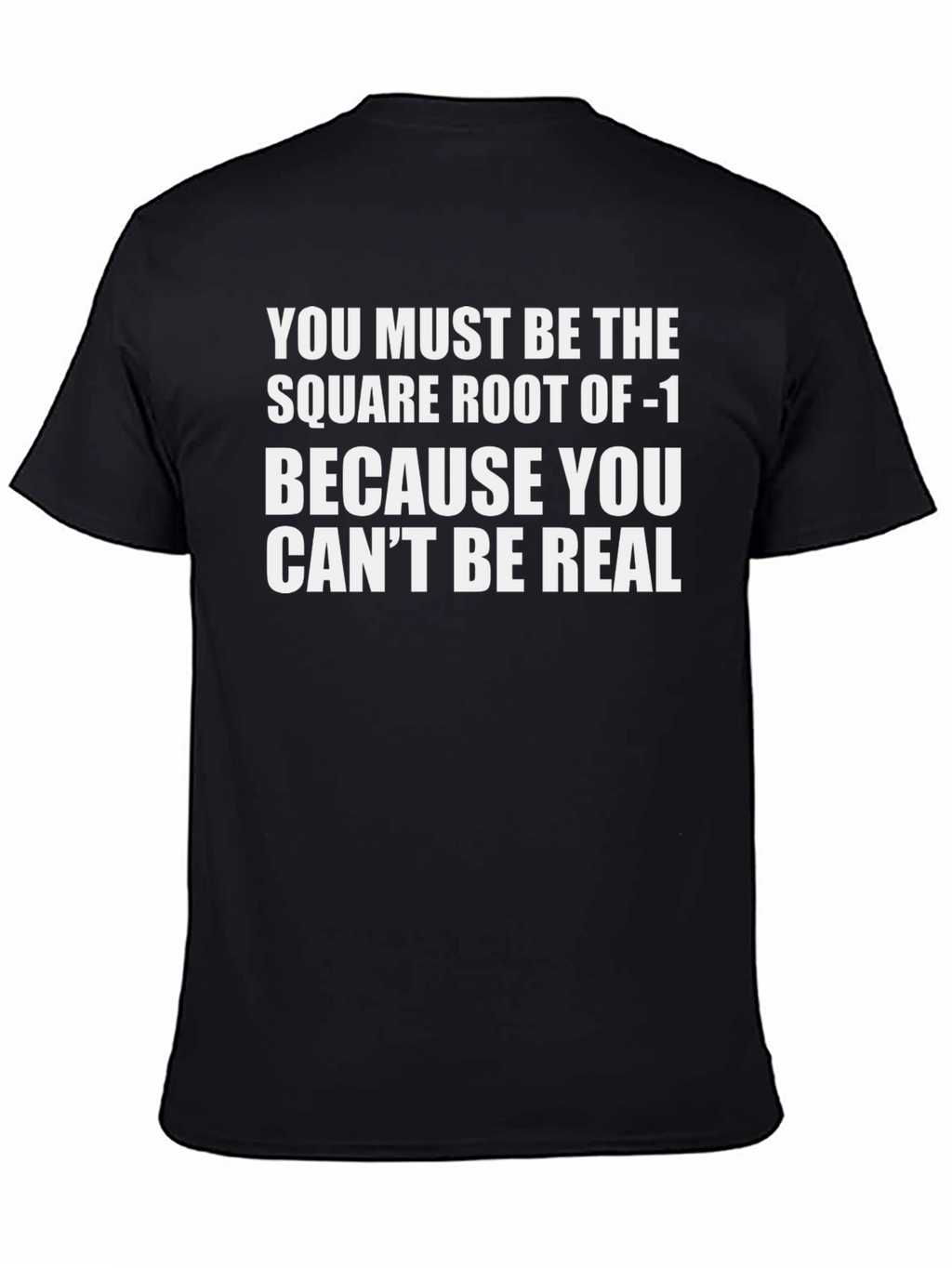 Square Root of -1 Funny Math T-Shirt