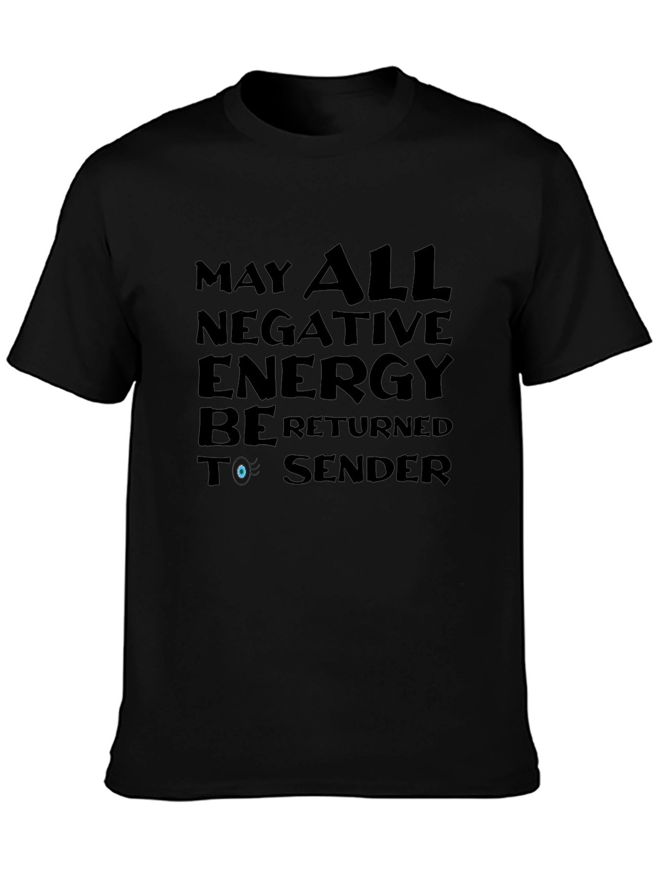 Negative Energy T-Shirt - Funny Sarcastic Tee