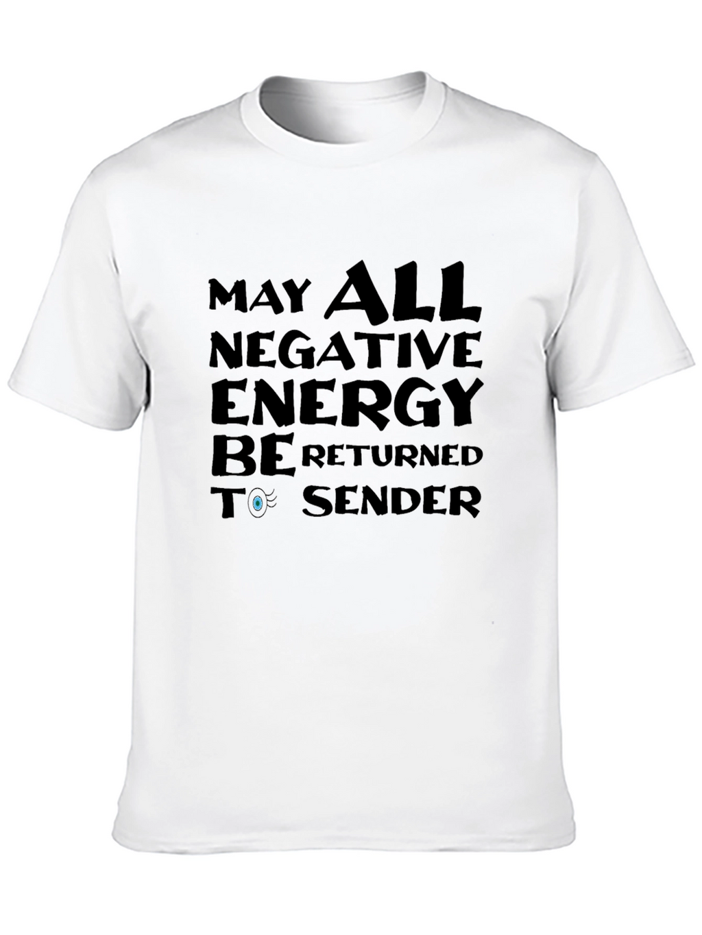Negative Energy T-Shirt - Funny Sarcastic Tee