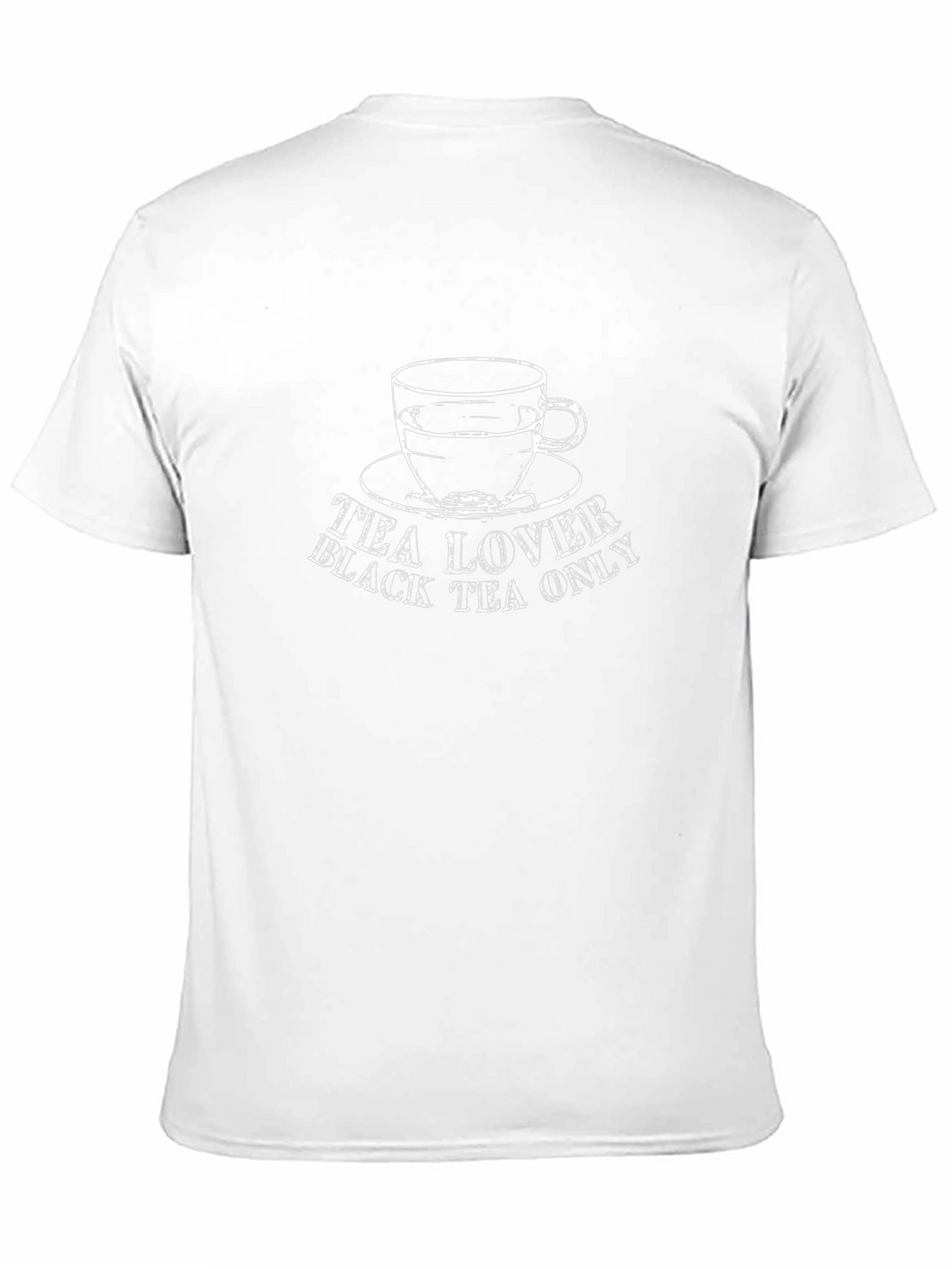 Tea Lover Black Tea Only Graphic T-Shirt