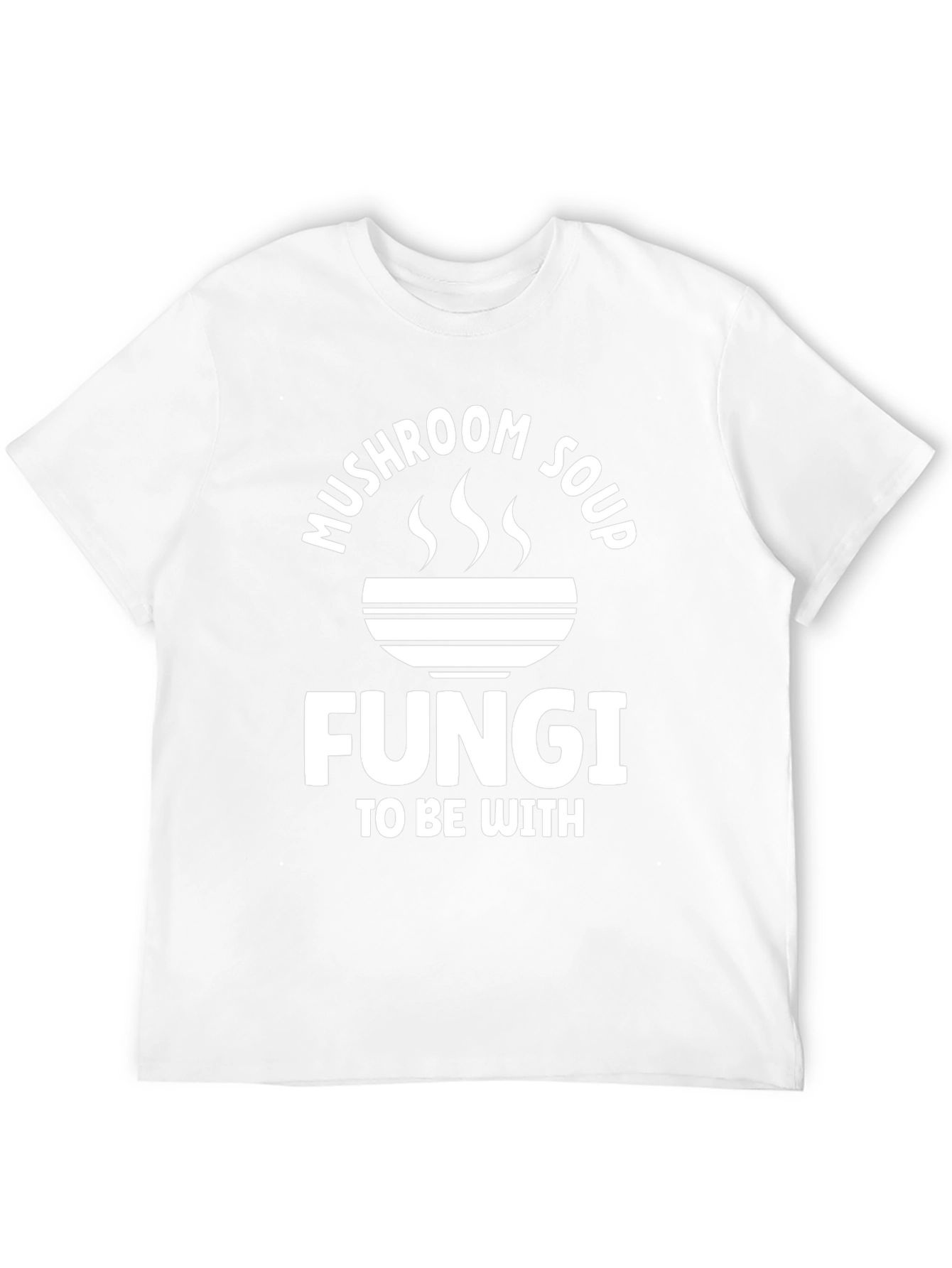 Mushroom Soup Fungi T-Shirt -  Funny Graphic Tee