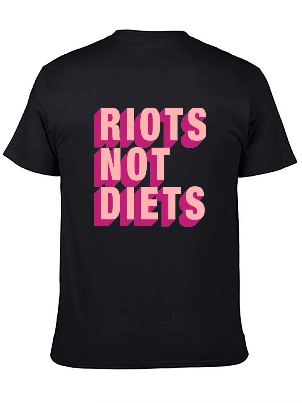 Riots Not Diets Graphic Tee
