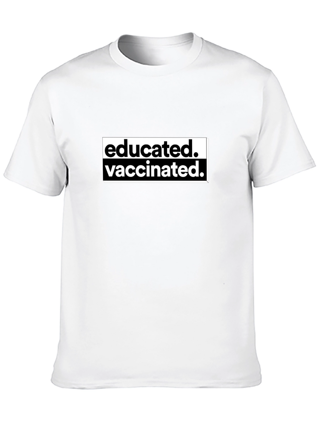 Educated Vaccinated Black T-Shirt