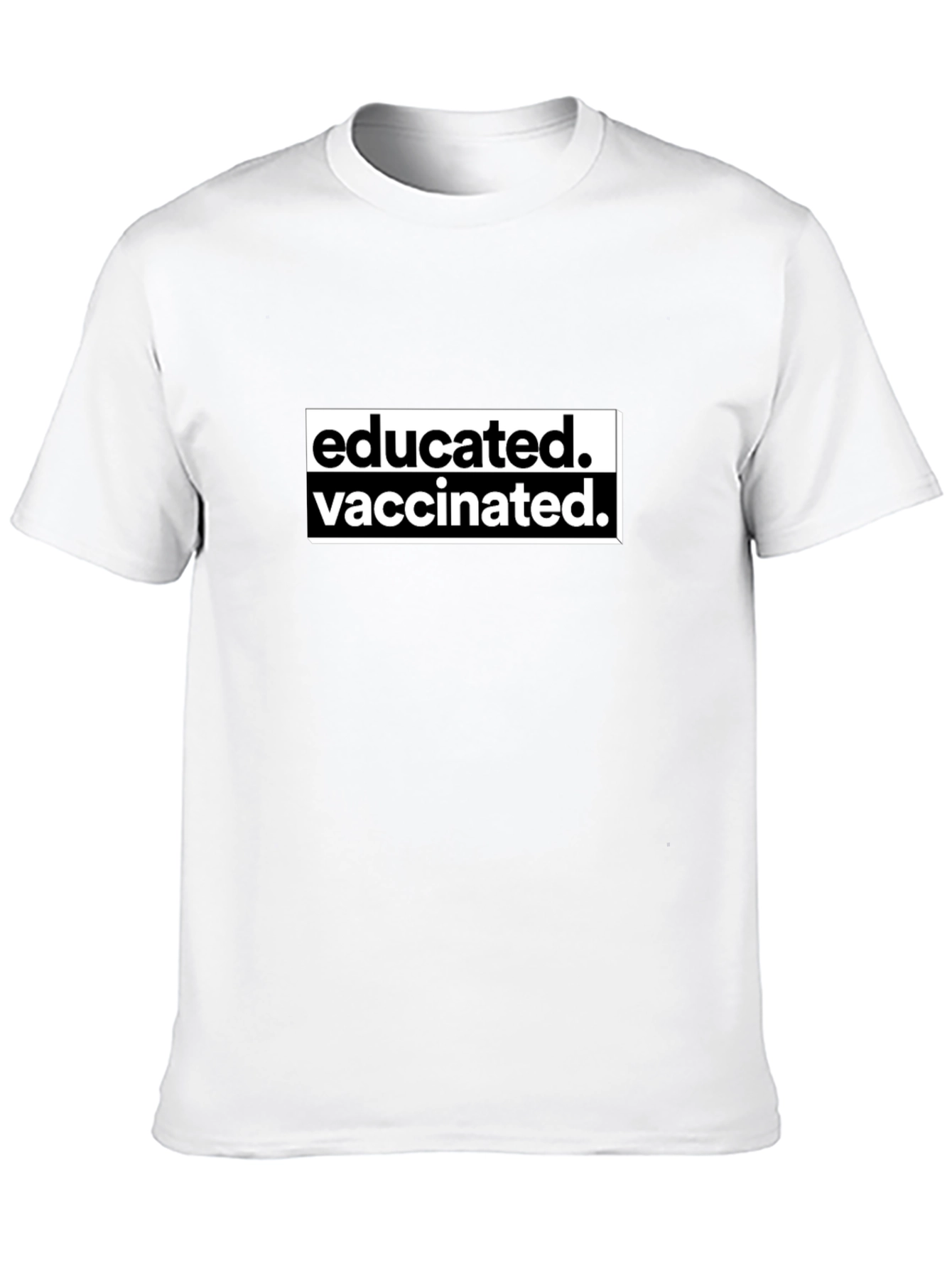 Educated Vaccinated Black T-Shirt