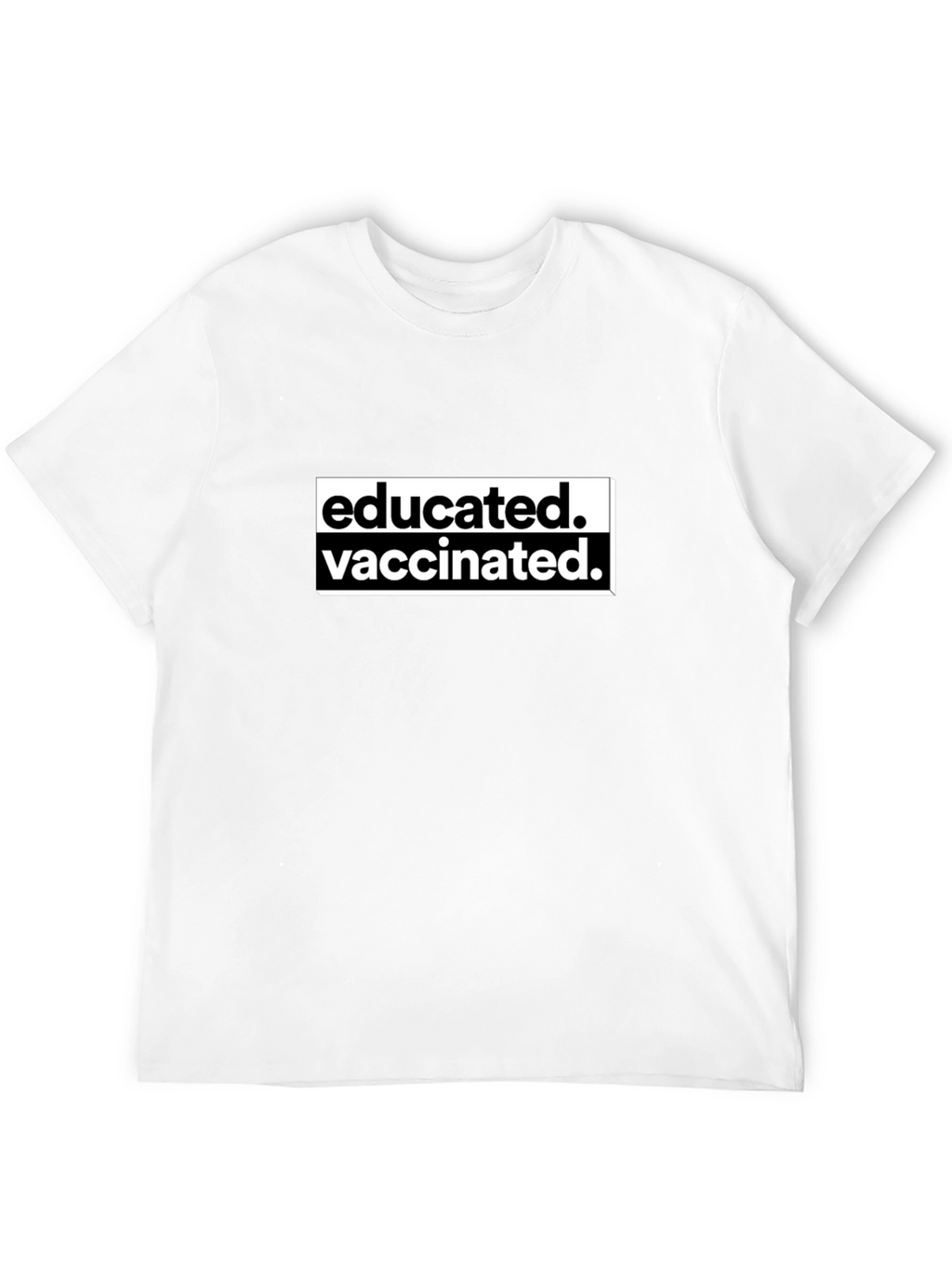 Educated Vaccinated Black T-Shirt