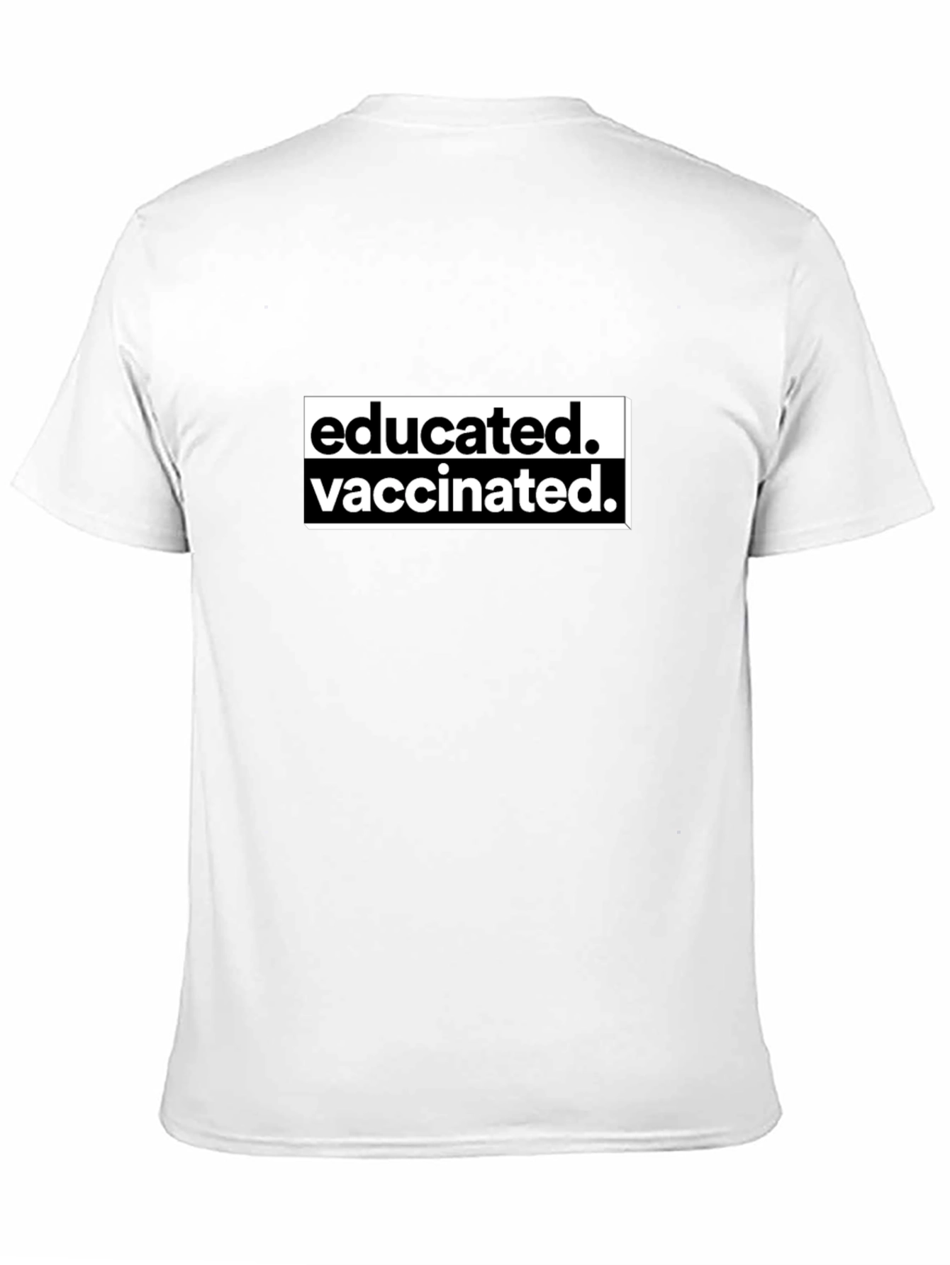 Educated Vaccinated Black T-Shirt
