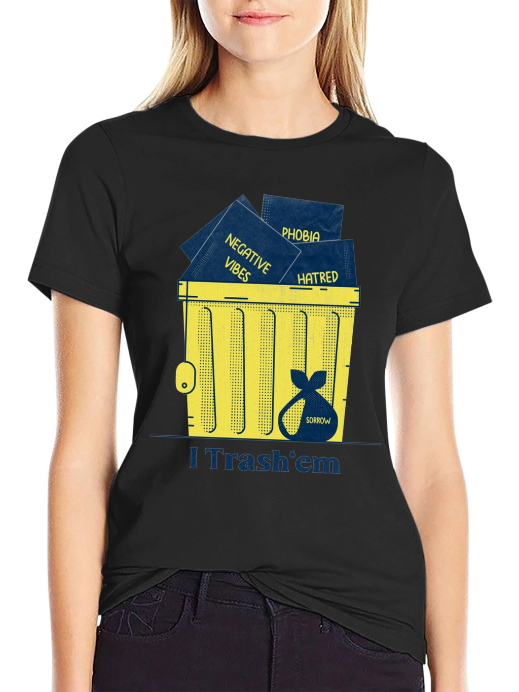 I Trash em T-Shirt