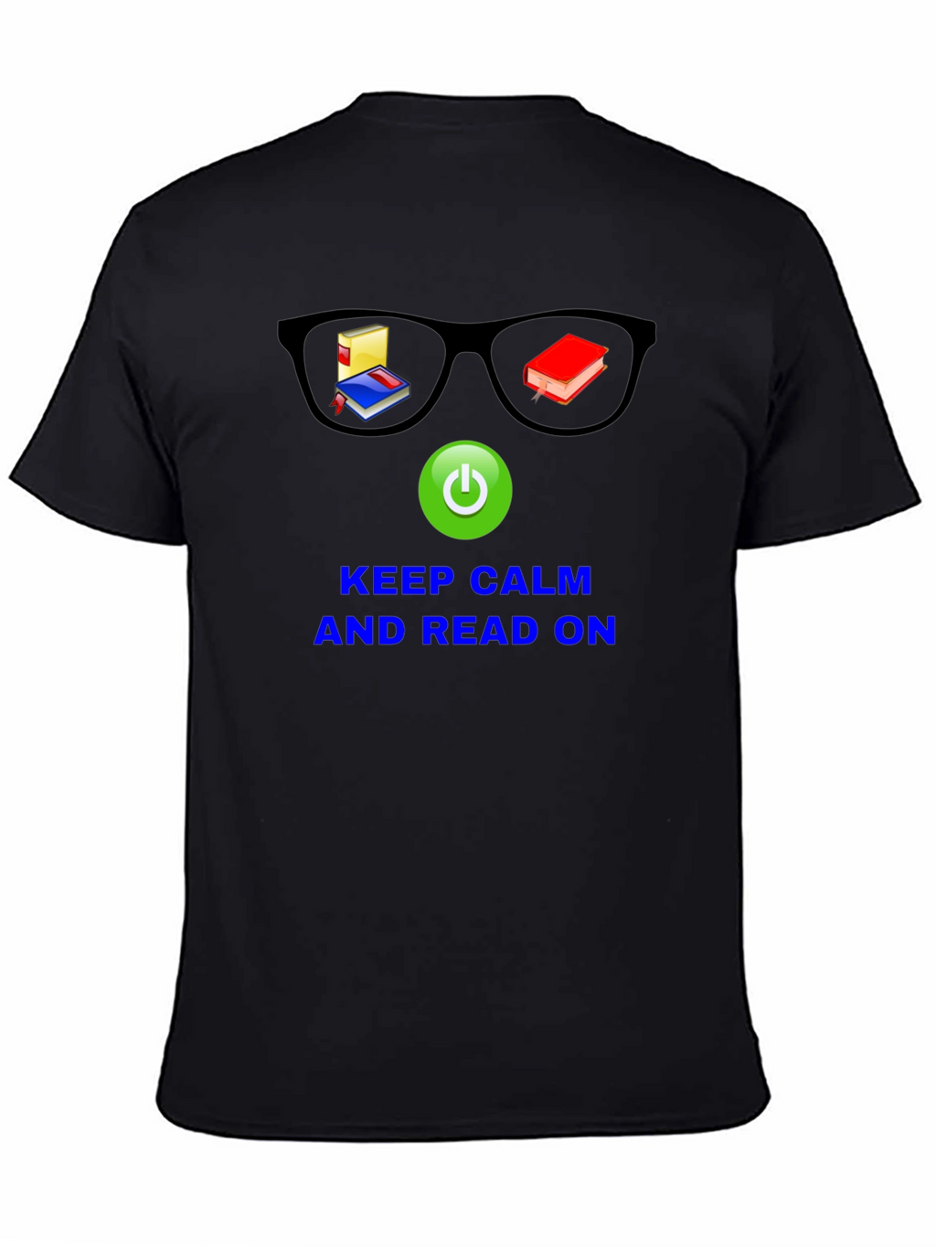 Keep Calm & Read On T-Shirt
