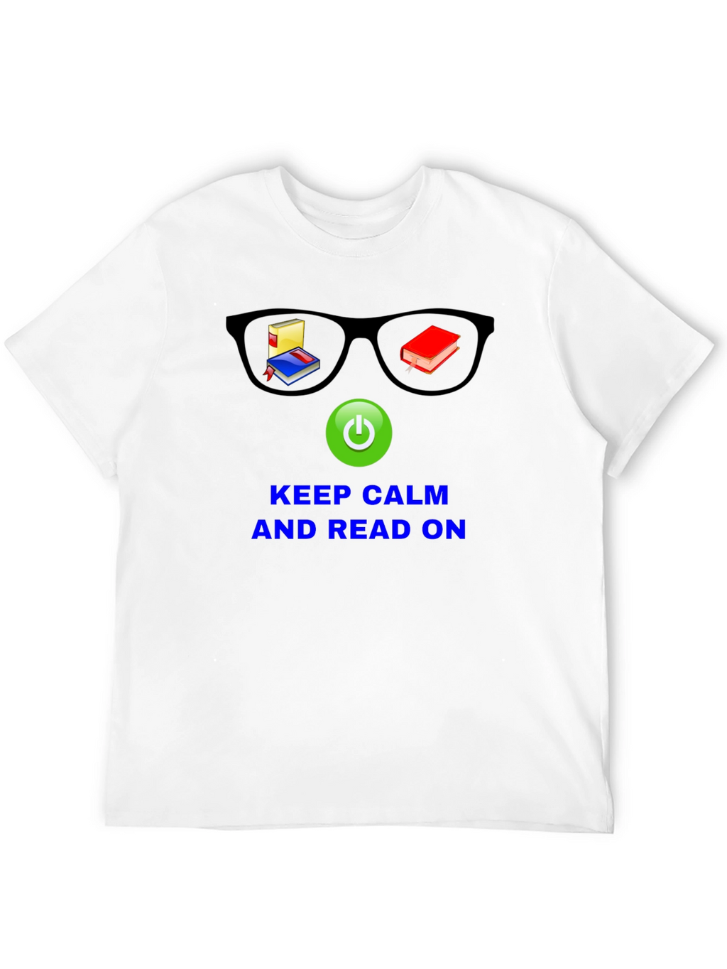 Keep Calm & Read On T-Shirt