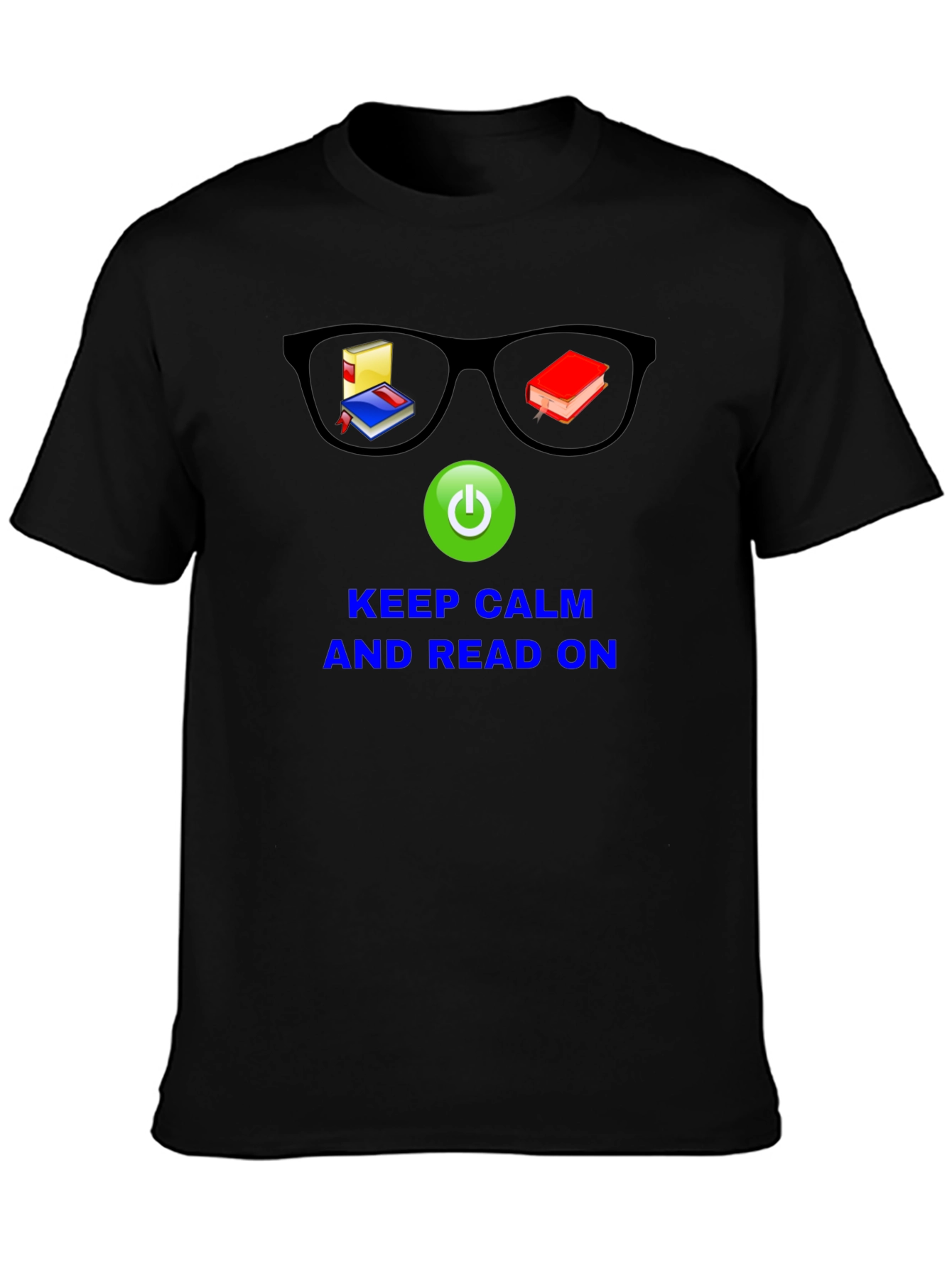 Keep Calm & Read On T-Shirt