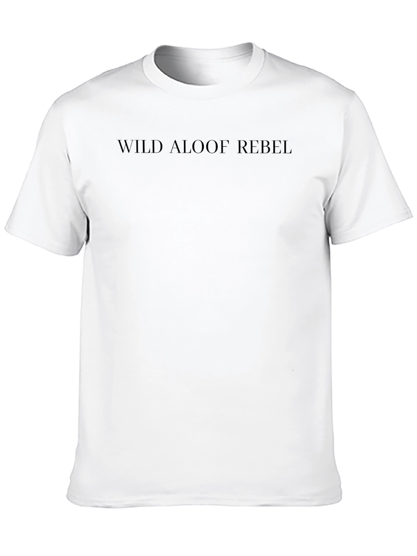 Wild Aloof Rebel Black T-Shirt