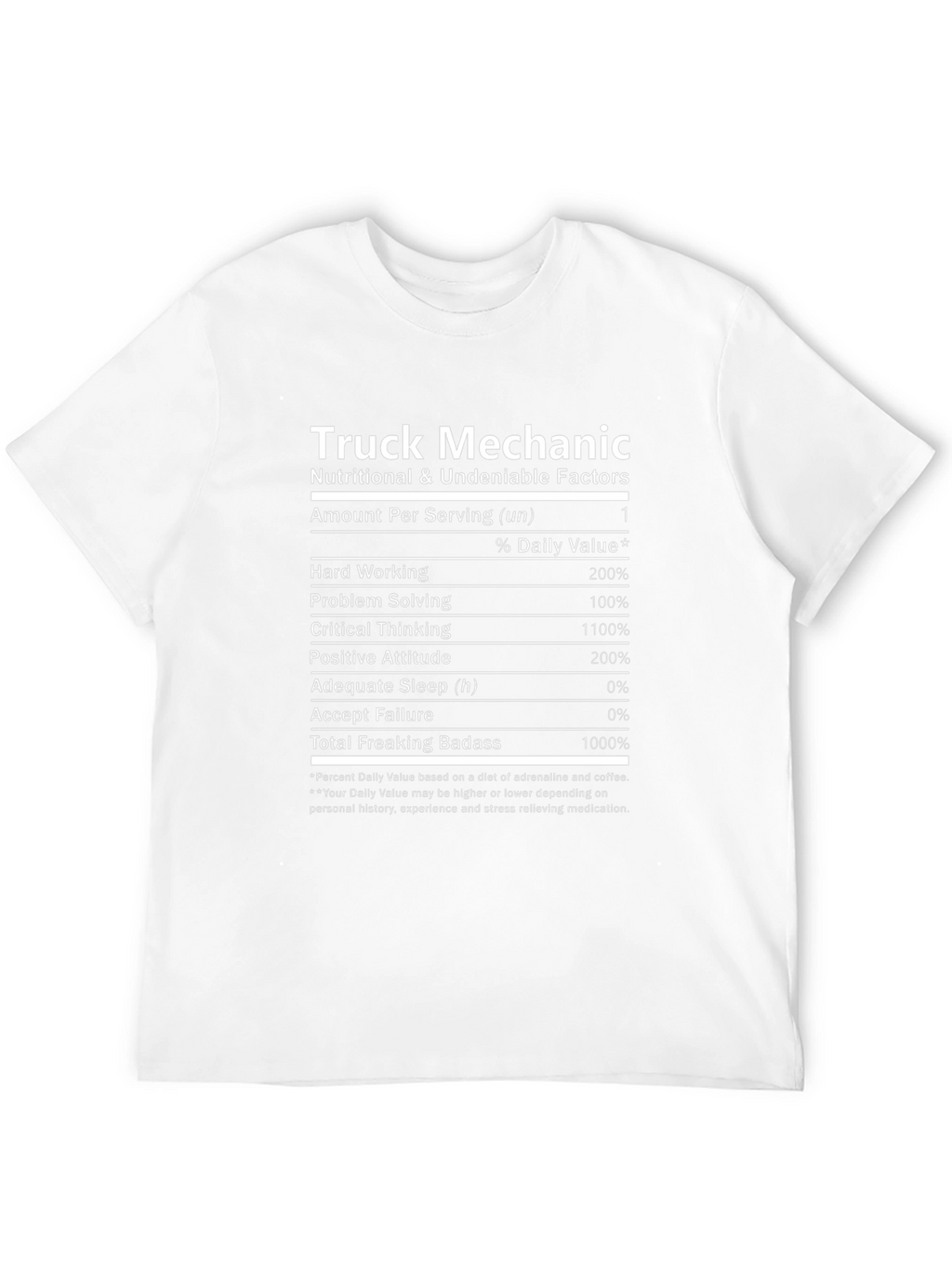 Truck Mechanic Nutritional Facts T-Shirt